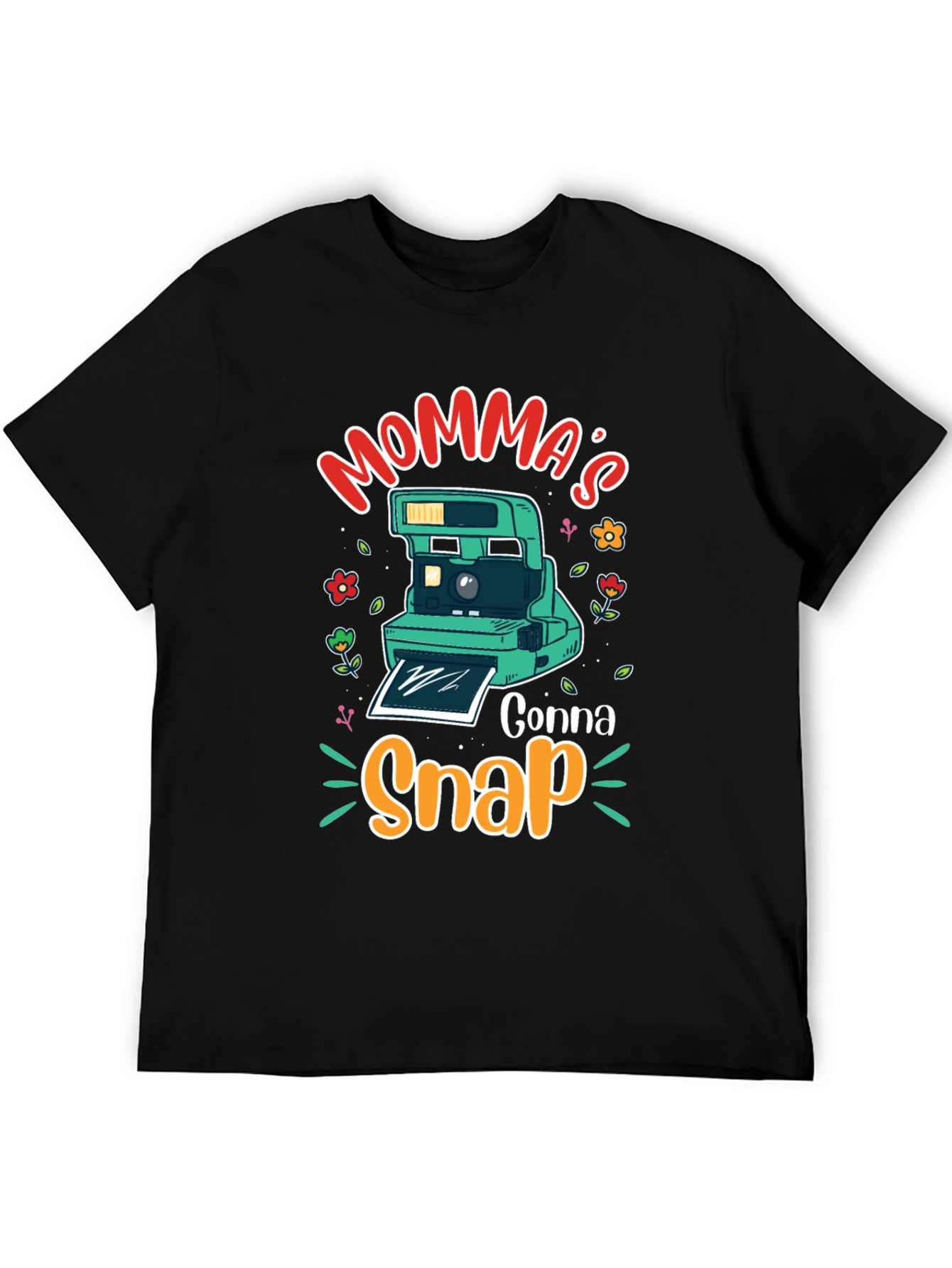 Mommas Gonna Snap T-Shirt - Camera Design