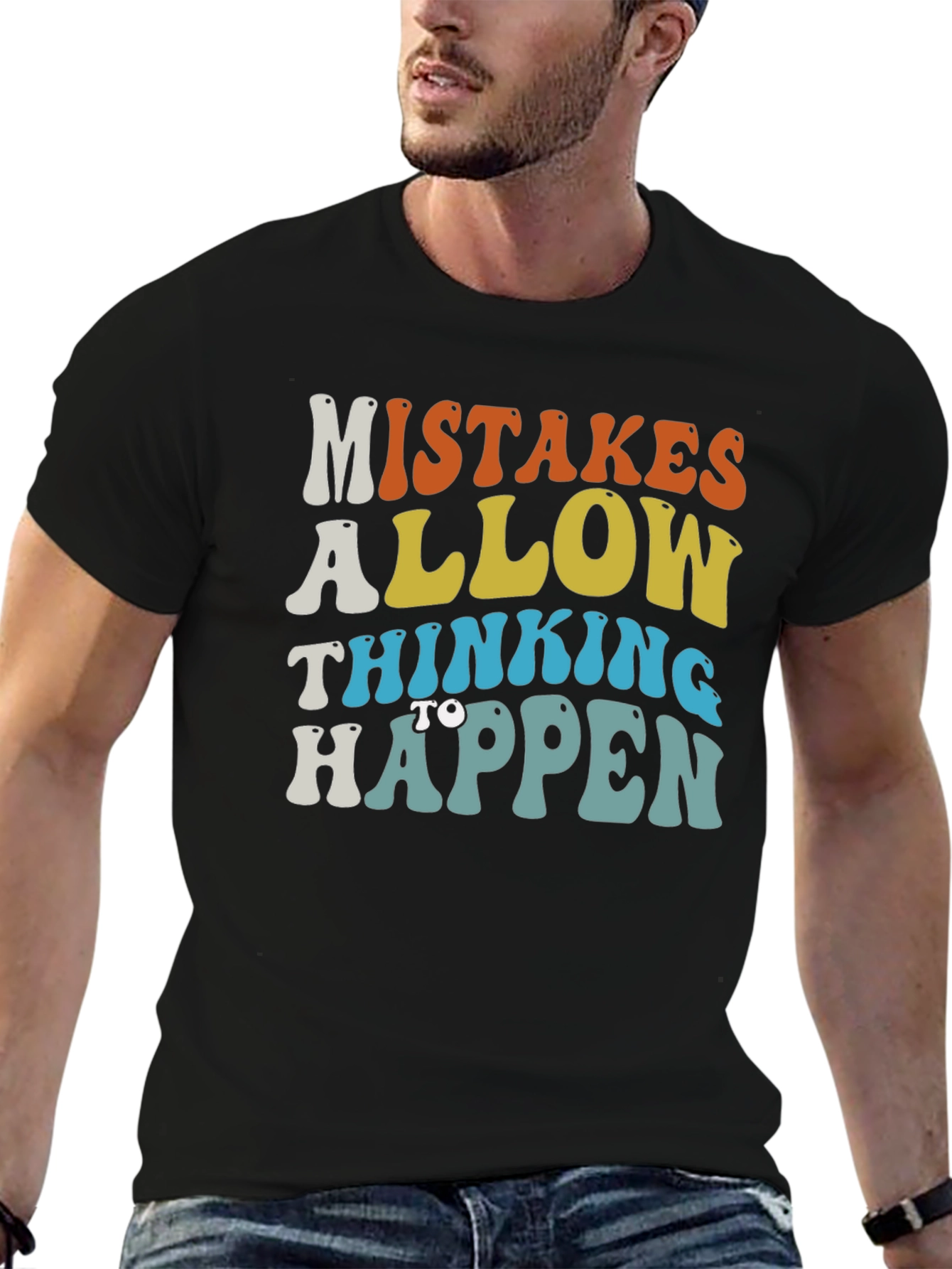Mistakes Allow Thinking to Happen Graphic Tee