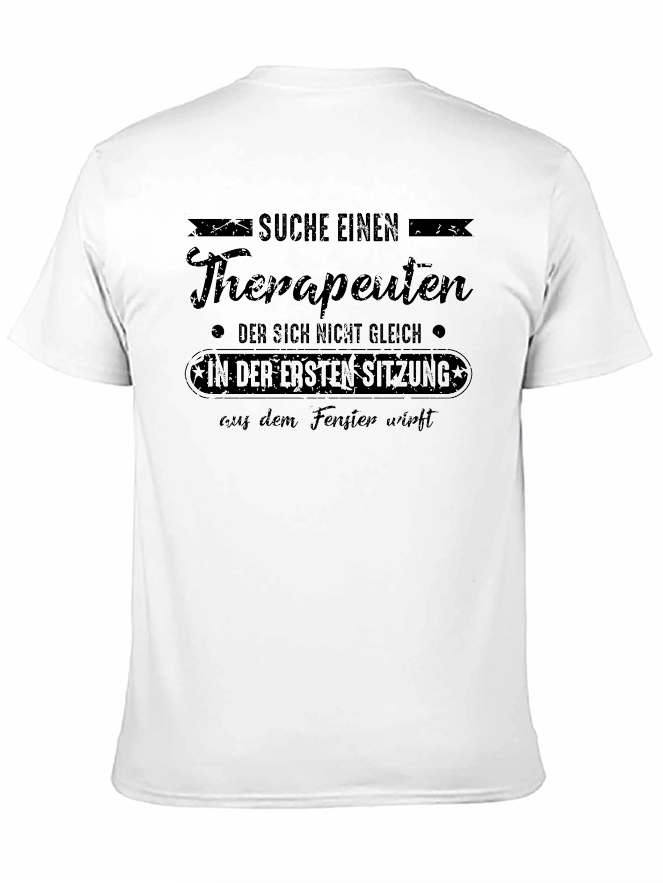 Funny Therapist T-Shirt - German Humor