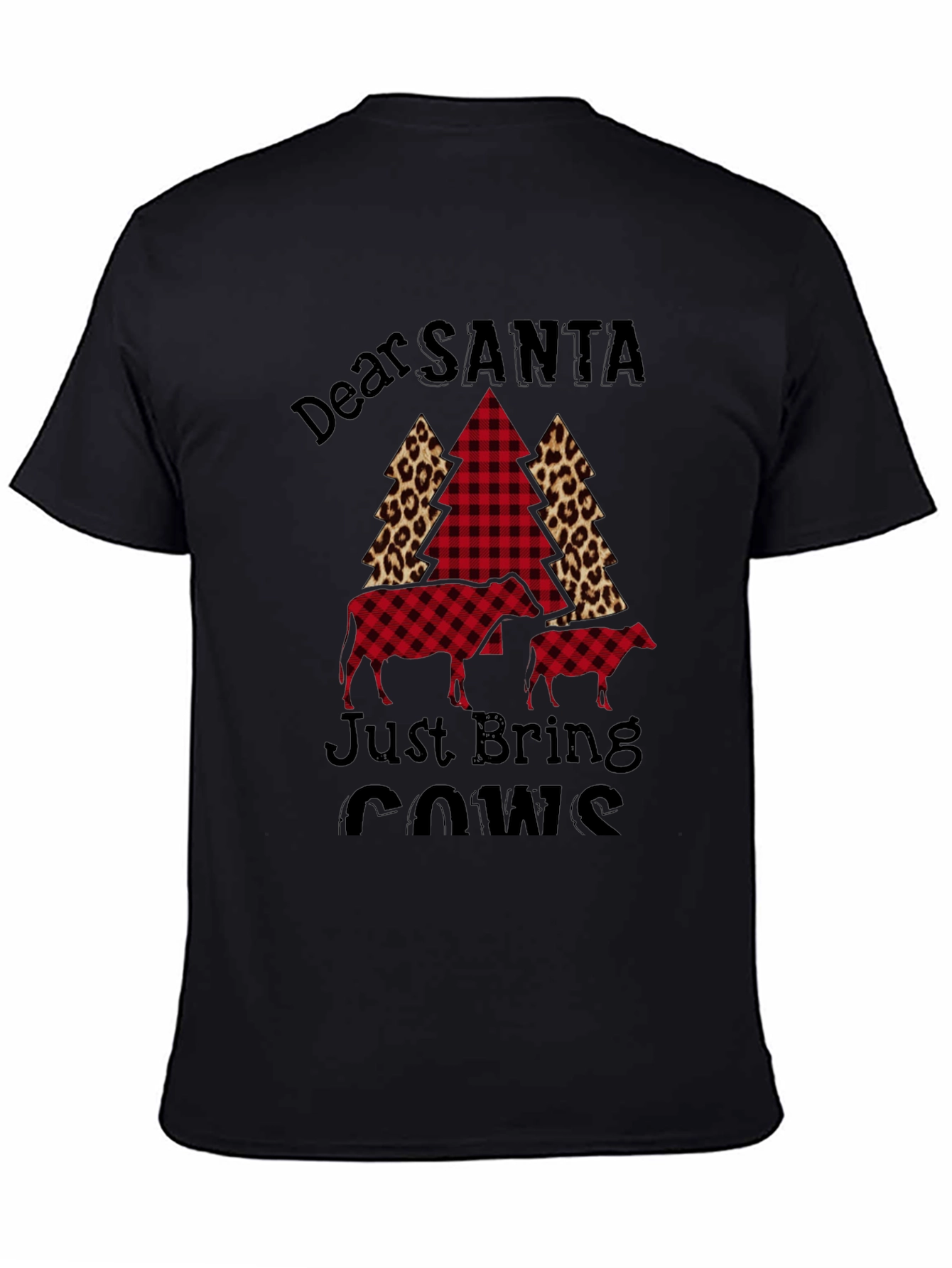 Dear Santa Just Bring Cows Graphic Tee