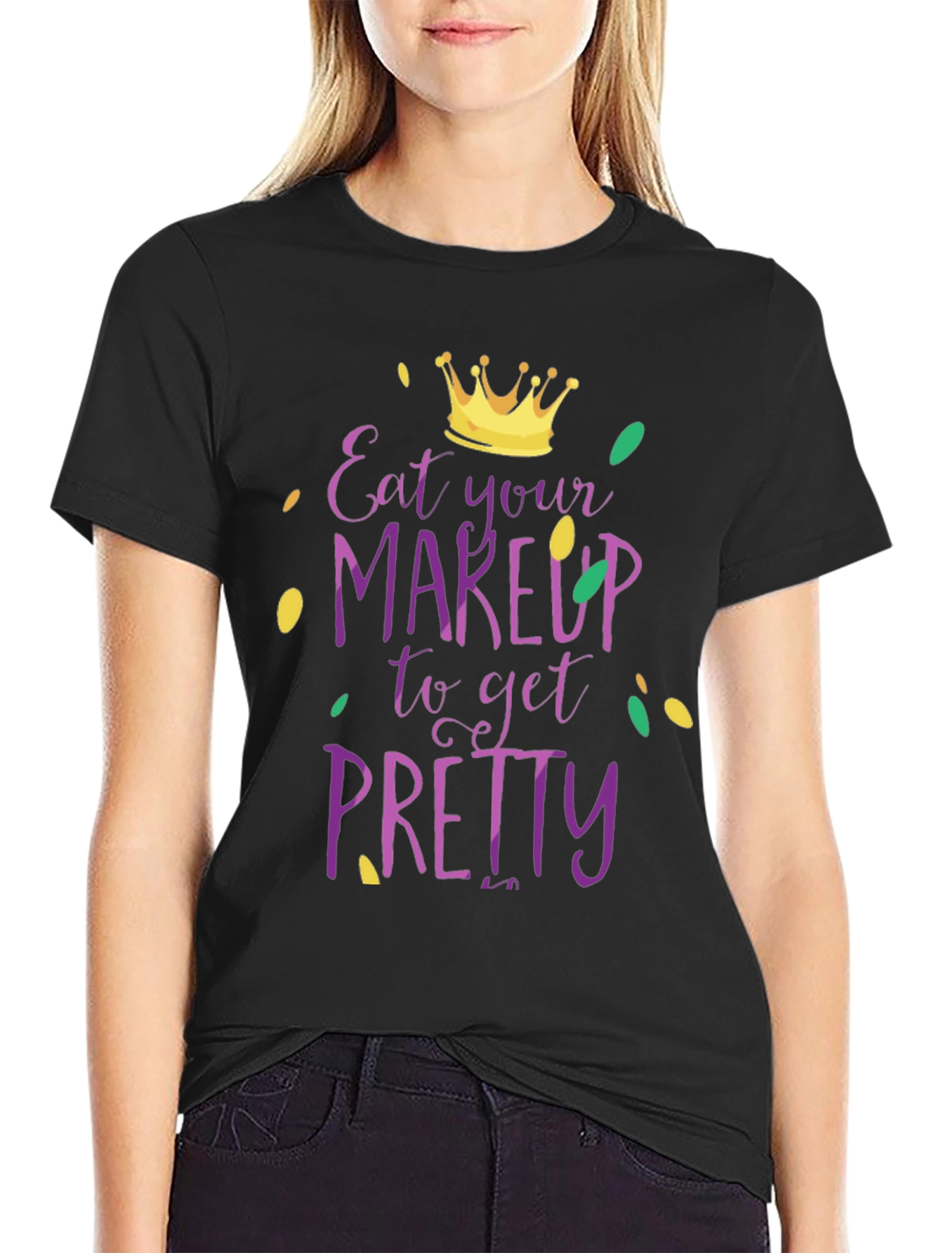 Eat Your Makeup Funny Mardi Gras T-Shirt