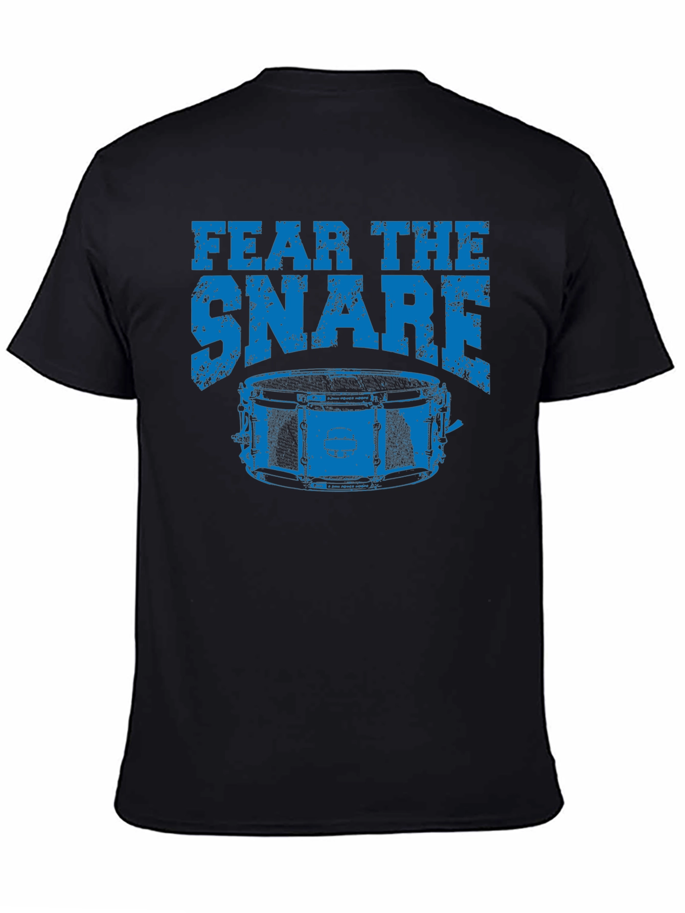 Fear the Snare Drummer Tee - Black Cotton Shirt