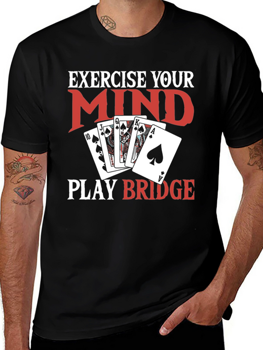 Exercise Your Mind Play Bridge Black T-Shirt