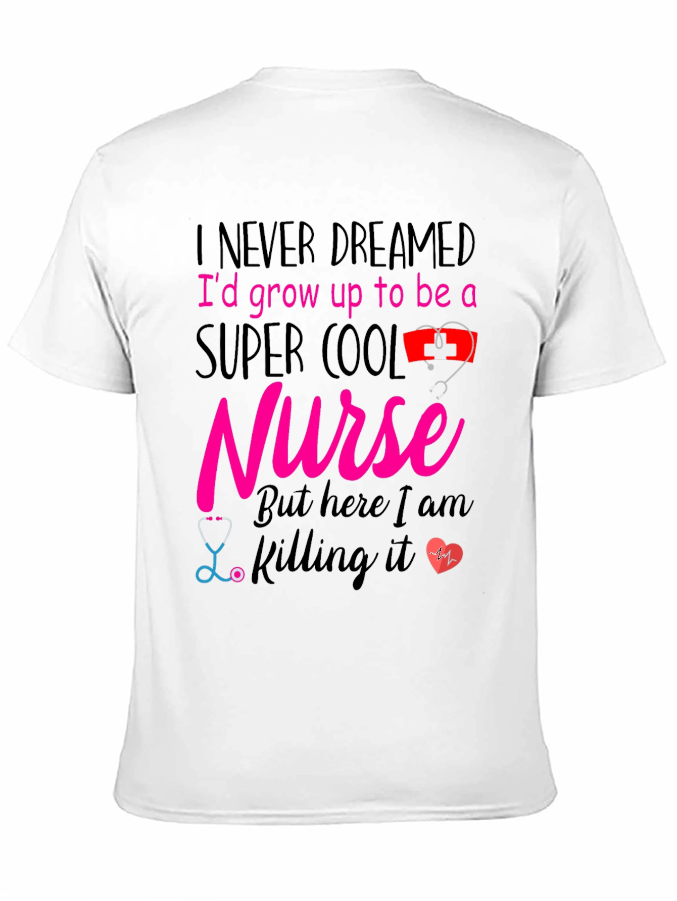 Super Cool Nurse Graphic T-Shirt
