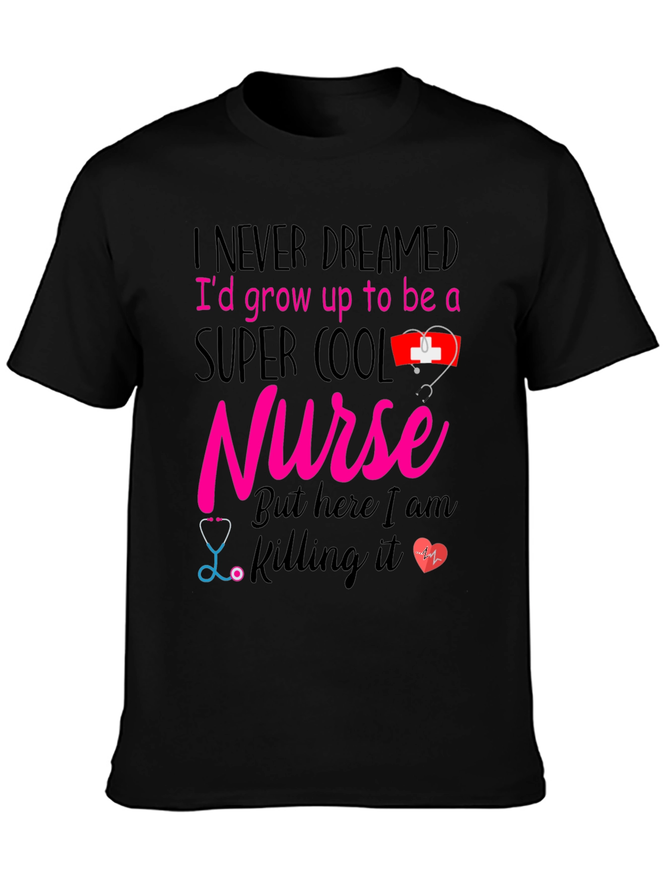 Super Cool Nurse Graphic T-Shirt