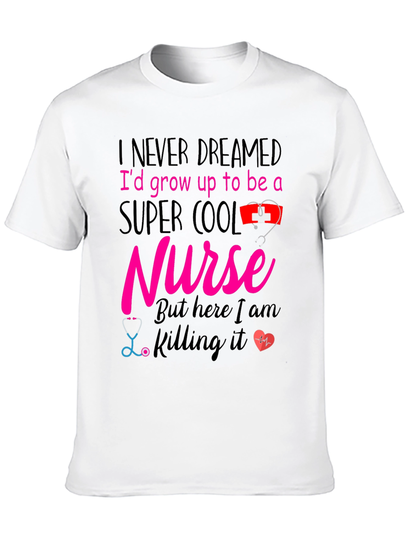 Super Cool Nurse Graphic T-Shirt