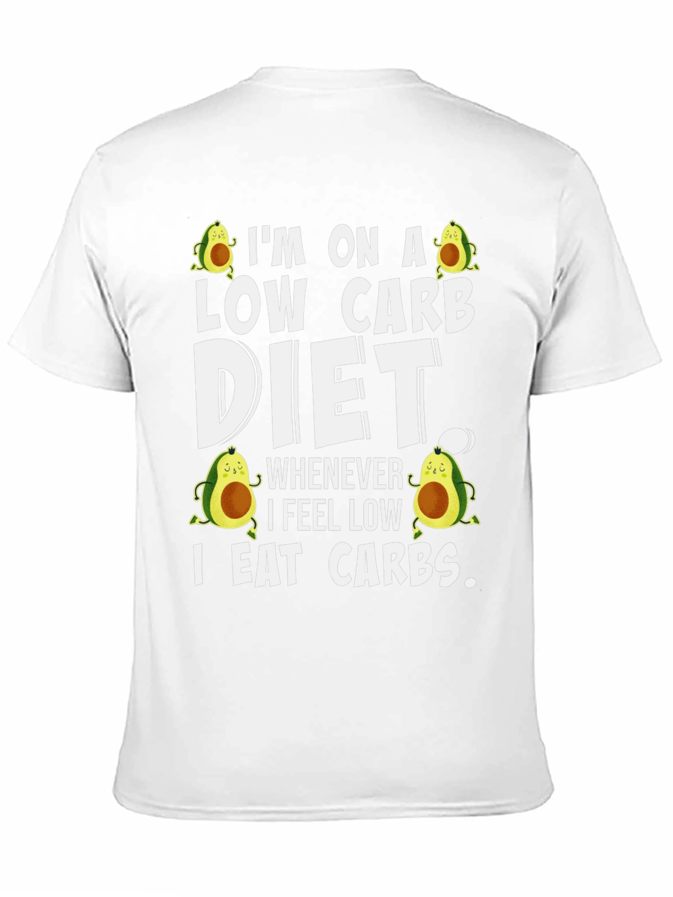 Low Carb Diet T-Shirt - Avocado Design