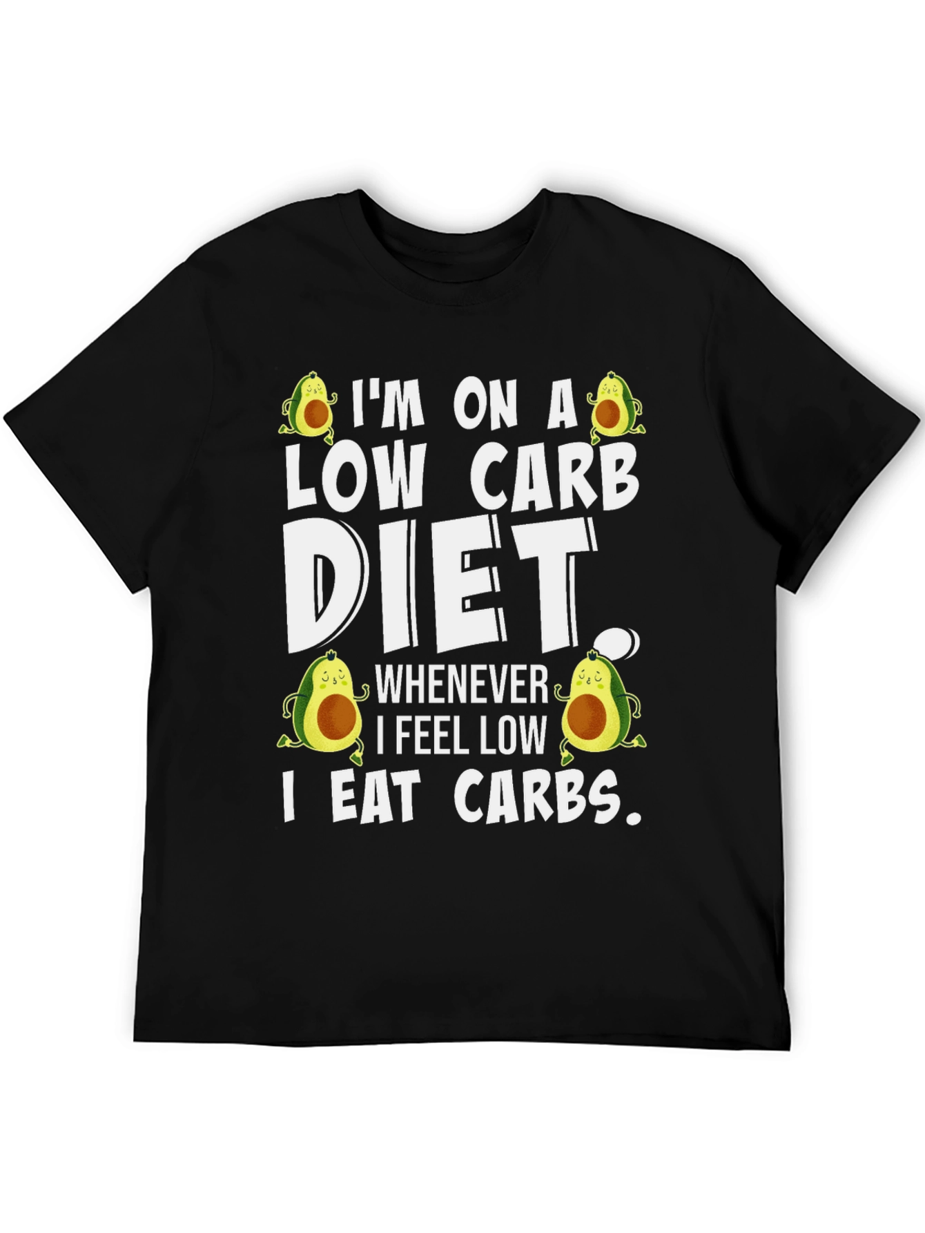 Low Carb Diet T-Shirt - Avocado Design