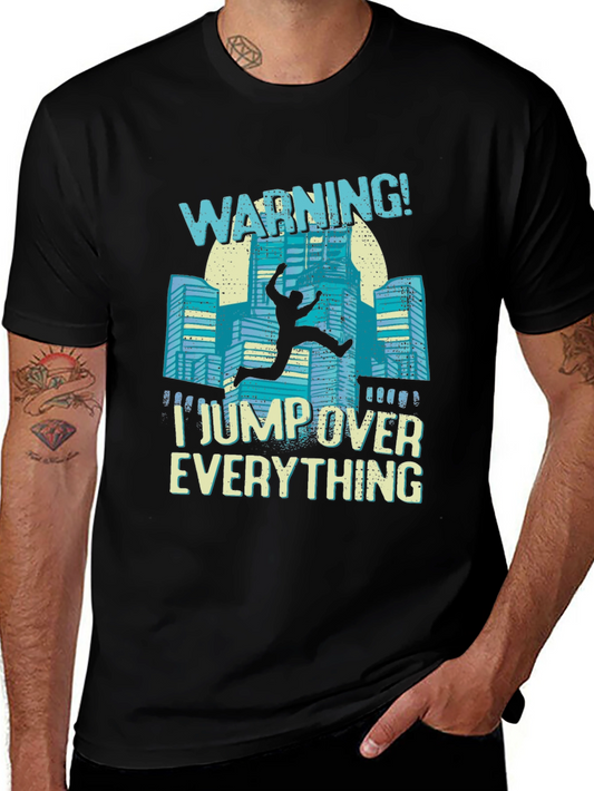 Warning I Jump Over Everything Black T-Shirt