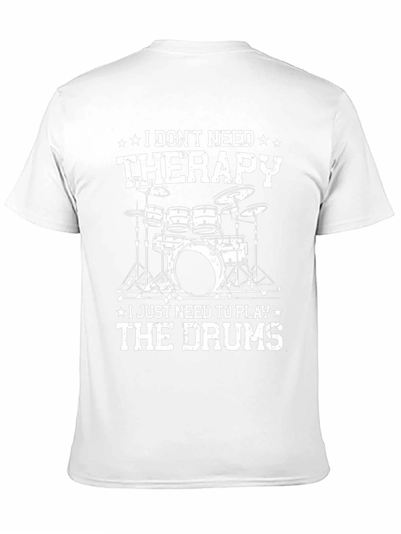 Drummer Therapy T-Shirt: Play the Drums!