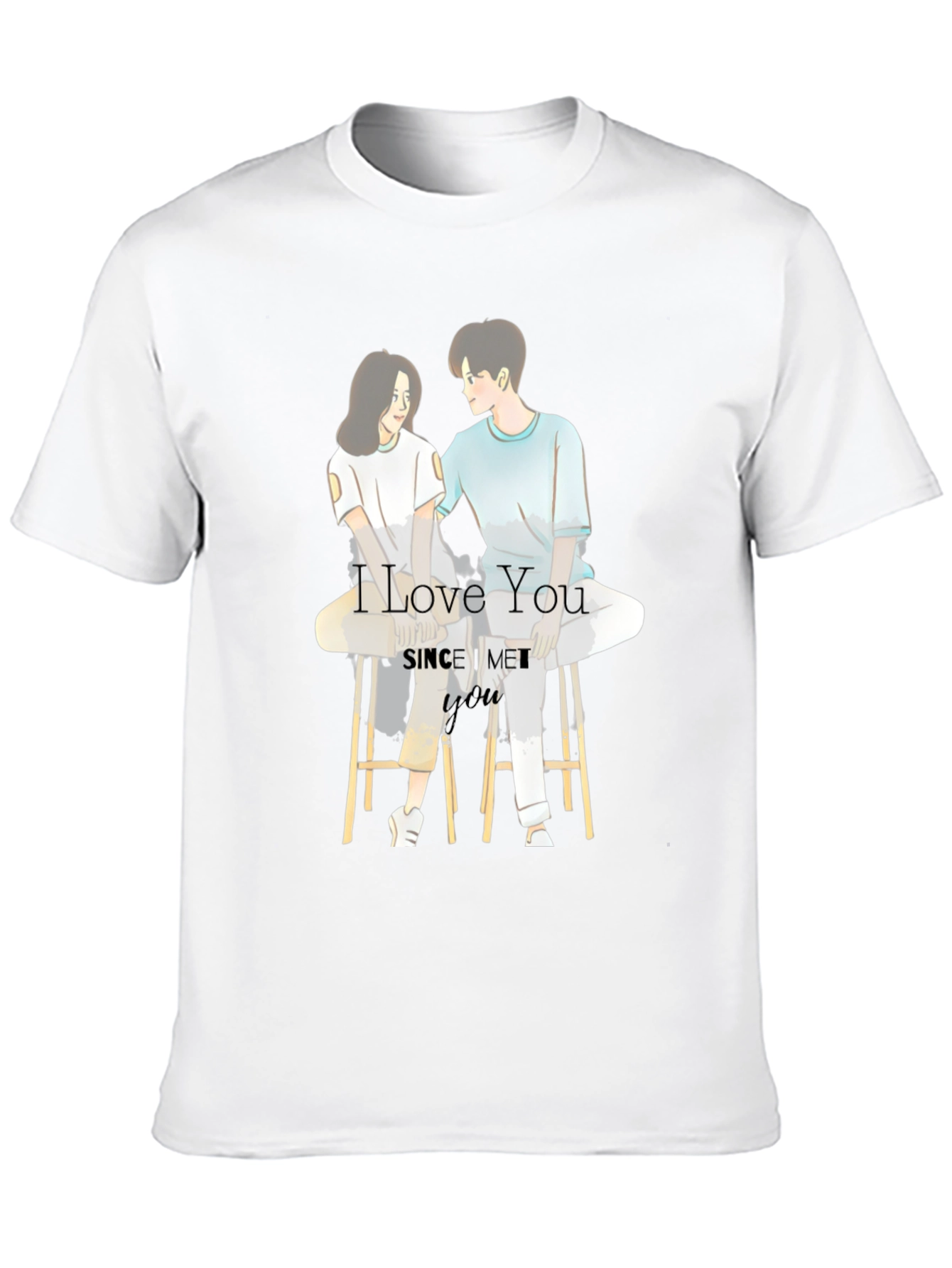 I Love You Since I Met You Graphic T-Shirt