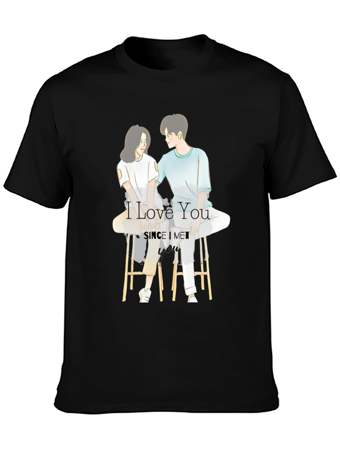 I Love You Since I Met You Graphic T-Shirt