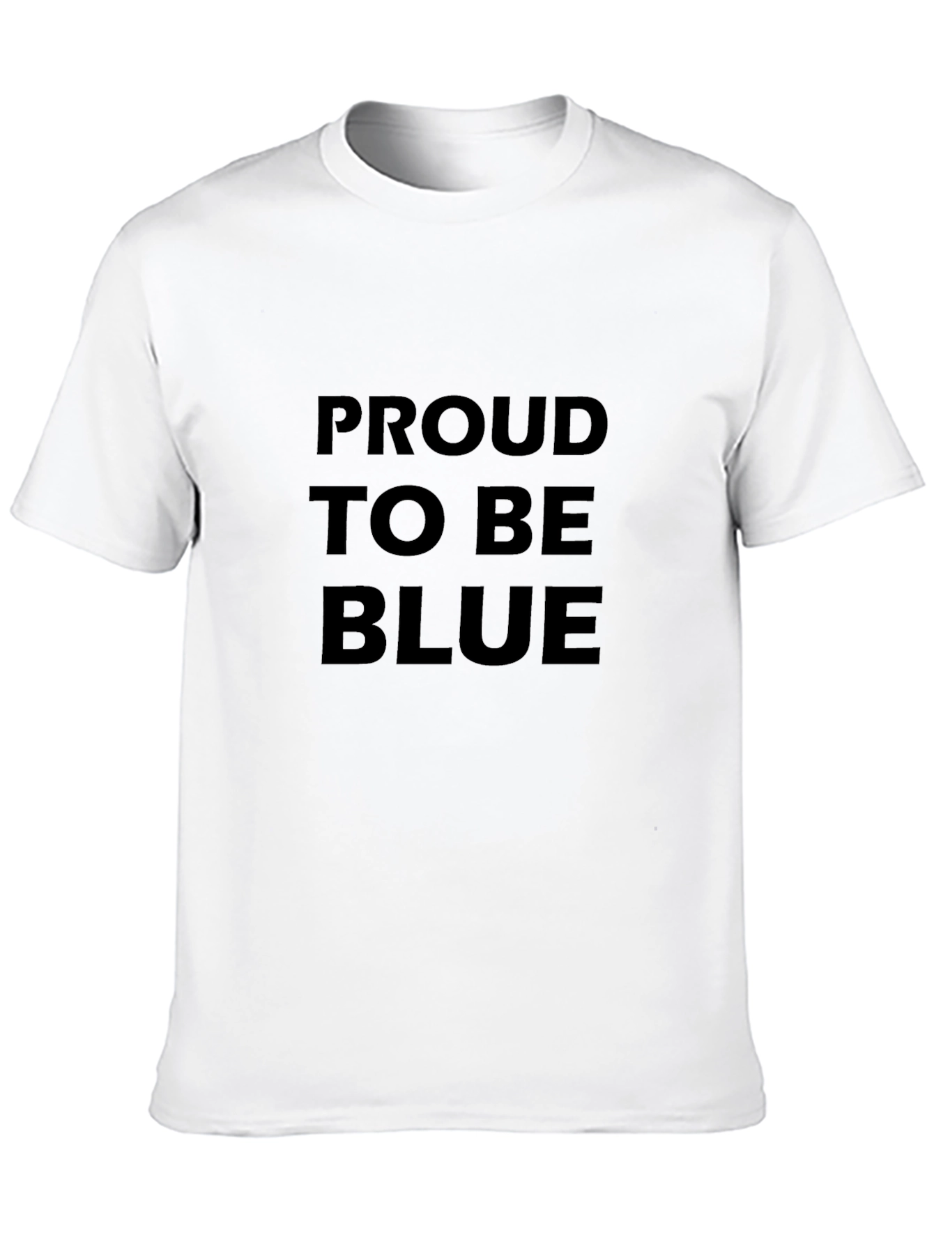 Proud to be Blue Graphic T-Shirt