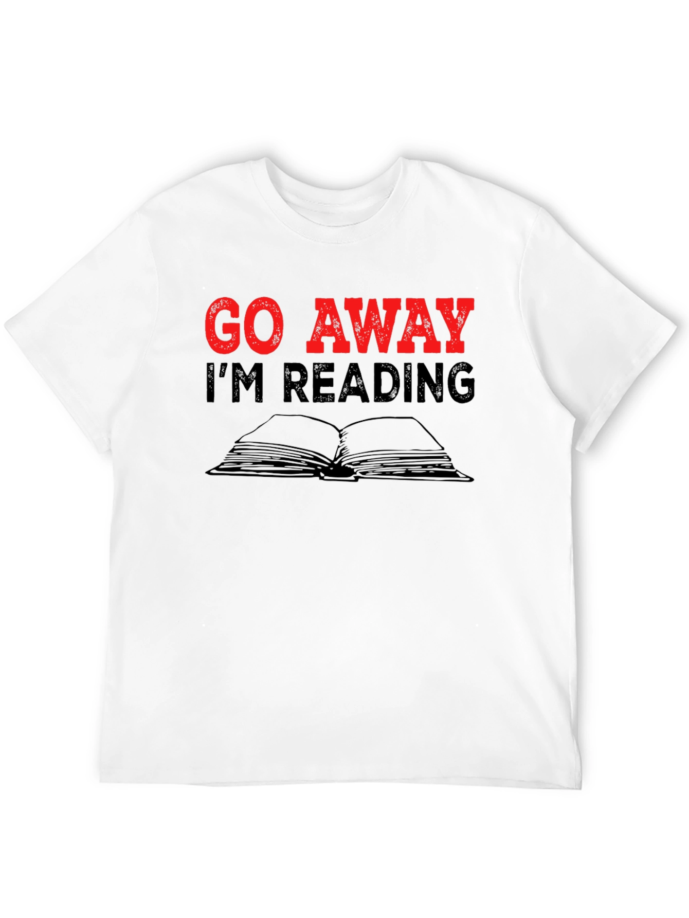 Go Away Im Reading T-Shirt