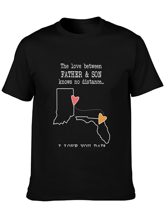 Father & Son Long Distance Love T-Shirt