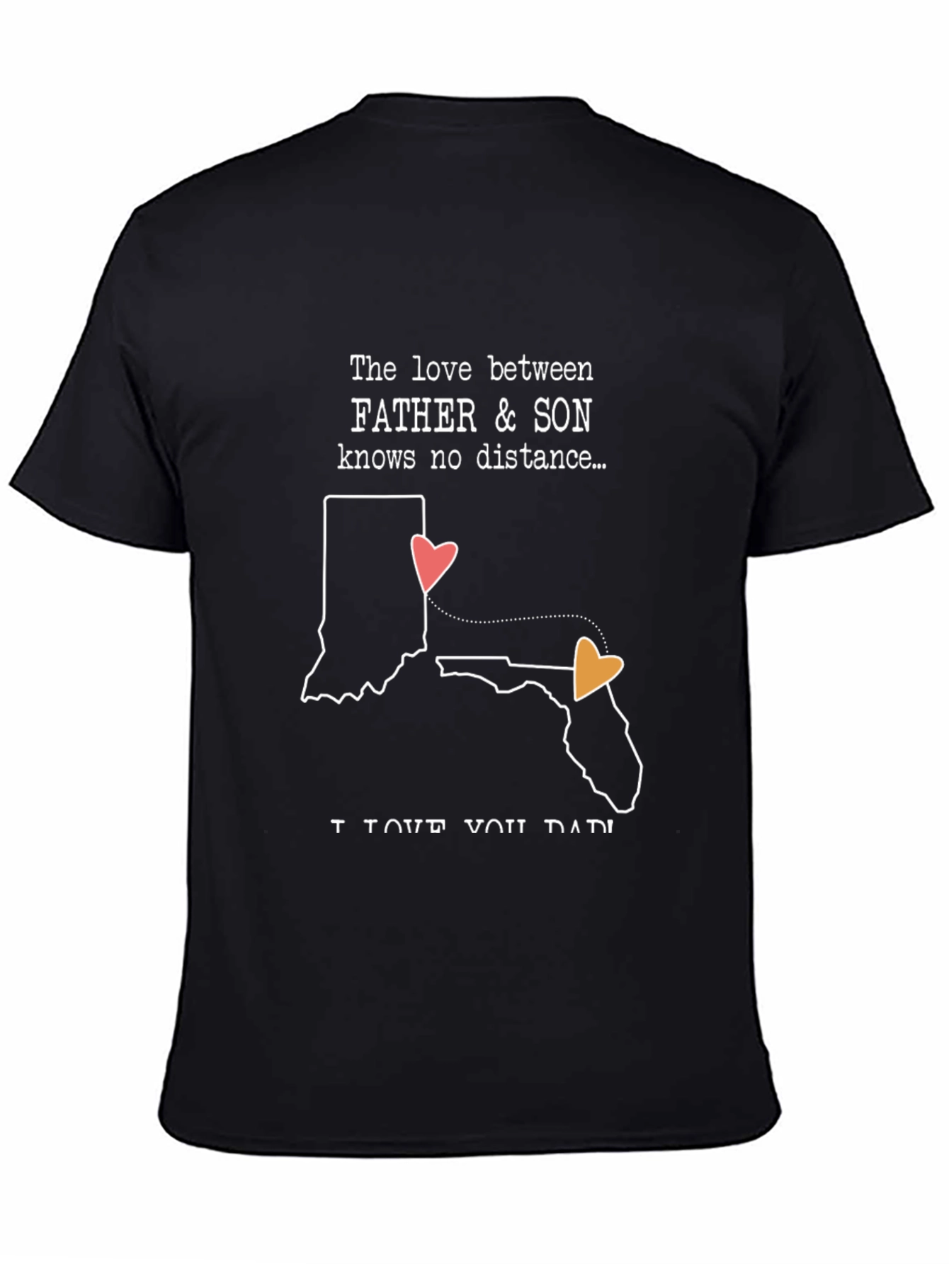 Father & Son Long Distance Love T-Shirt