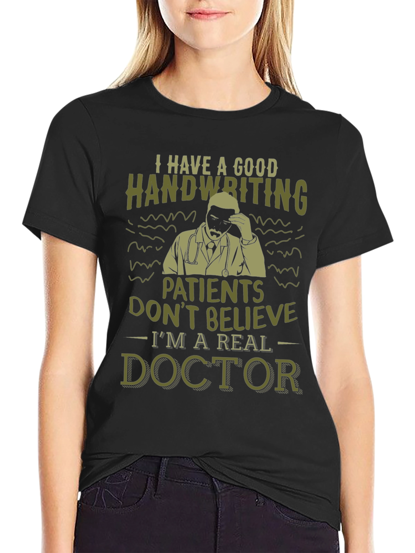 Funny Doctor T-Shirt - Good Handwriting