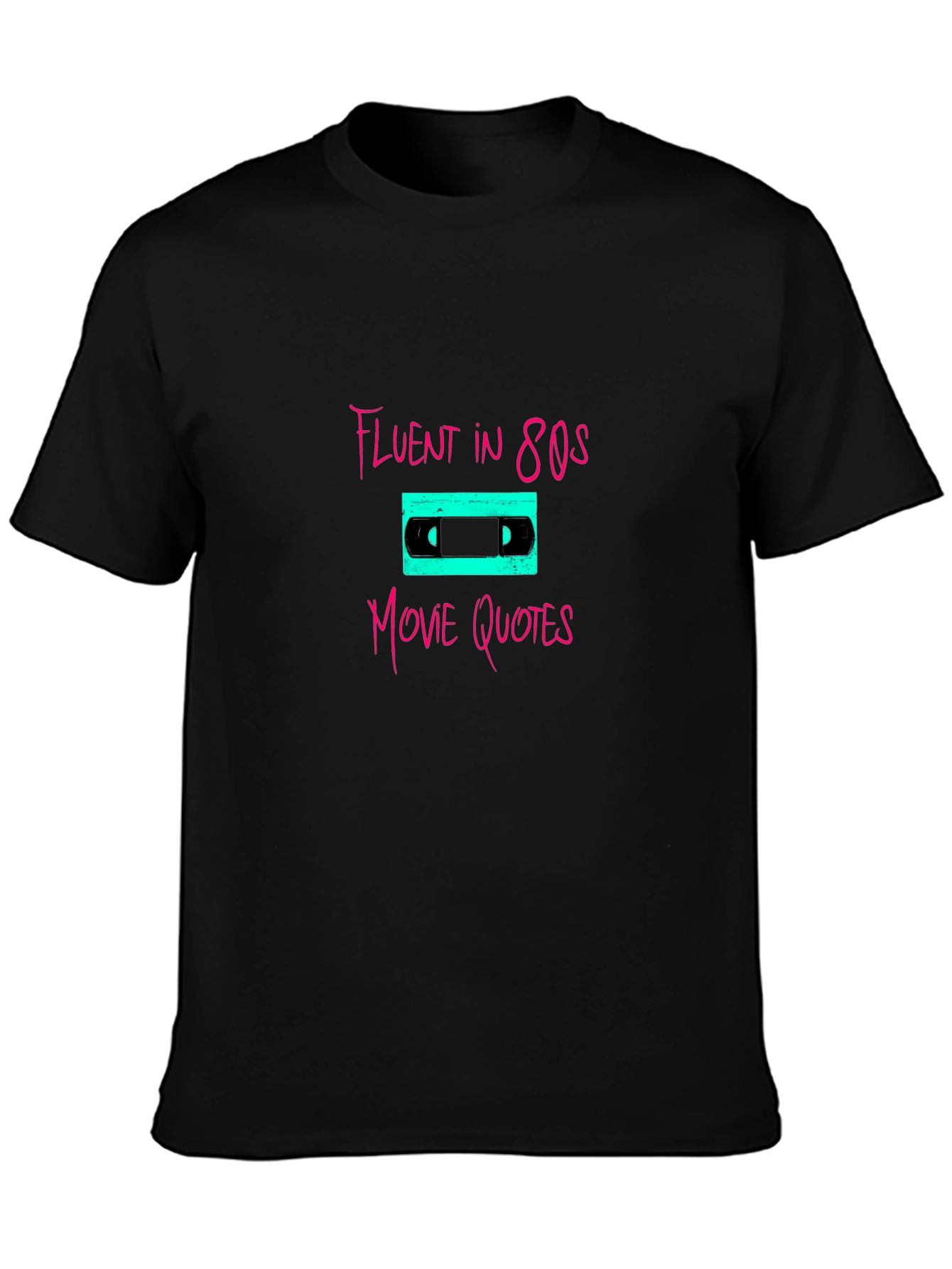Fluent in 80s Movie Quotes Black T-Shirt