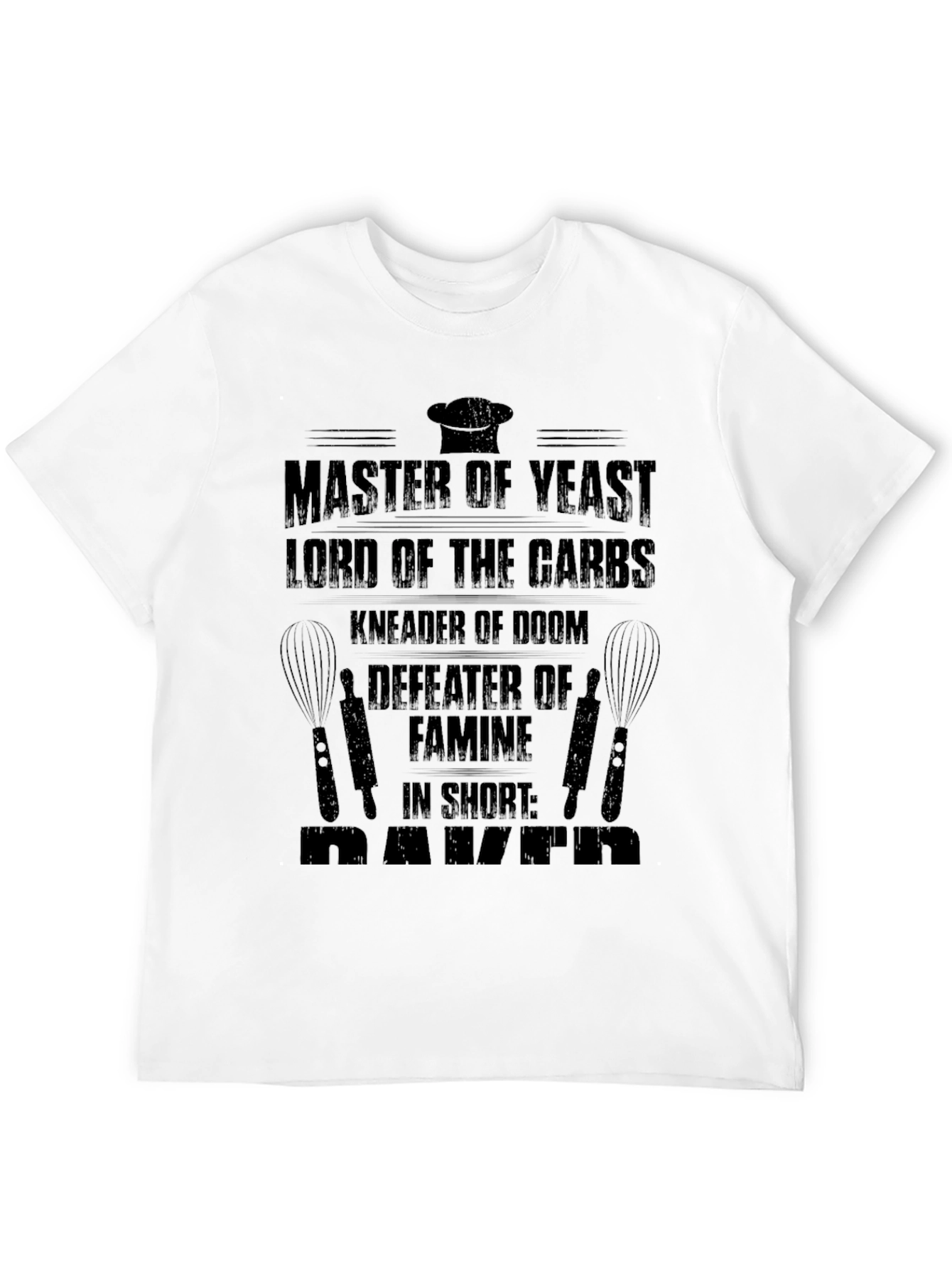 Master Baker T-Shirt - Yeast Carbs Kneader of Doom