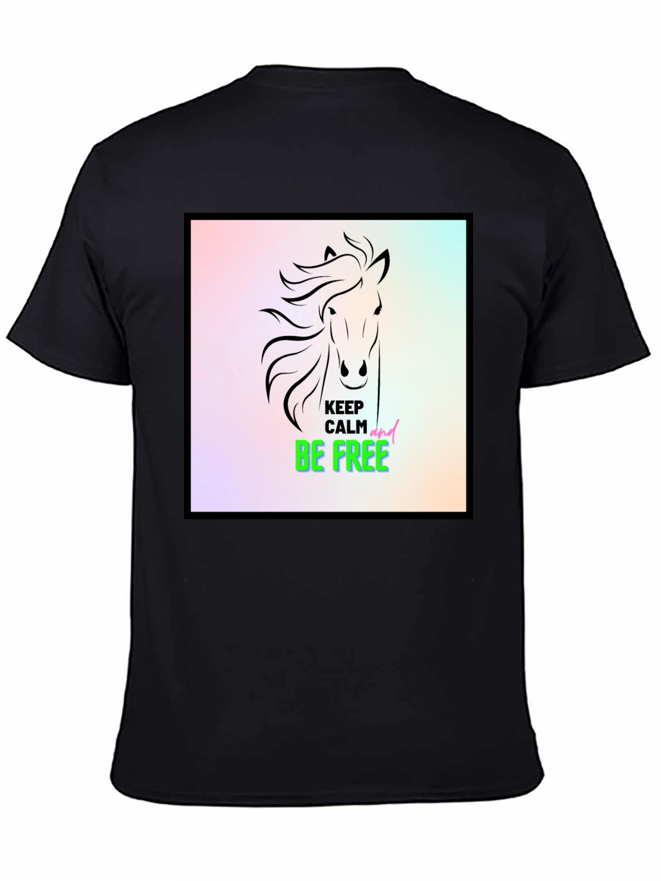 Keep Calm & Be Free Horse Graphic Tee