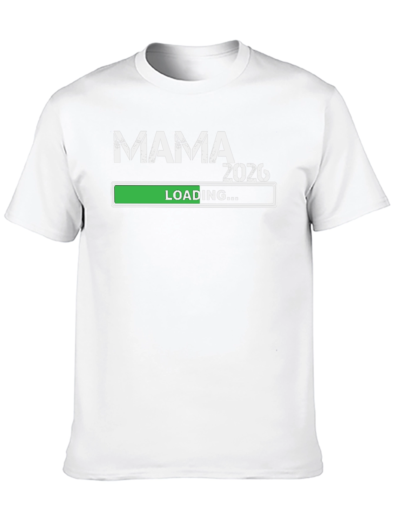 Mama 2026 Loading T-Shirt - Pregnancy Announcement Tee