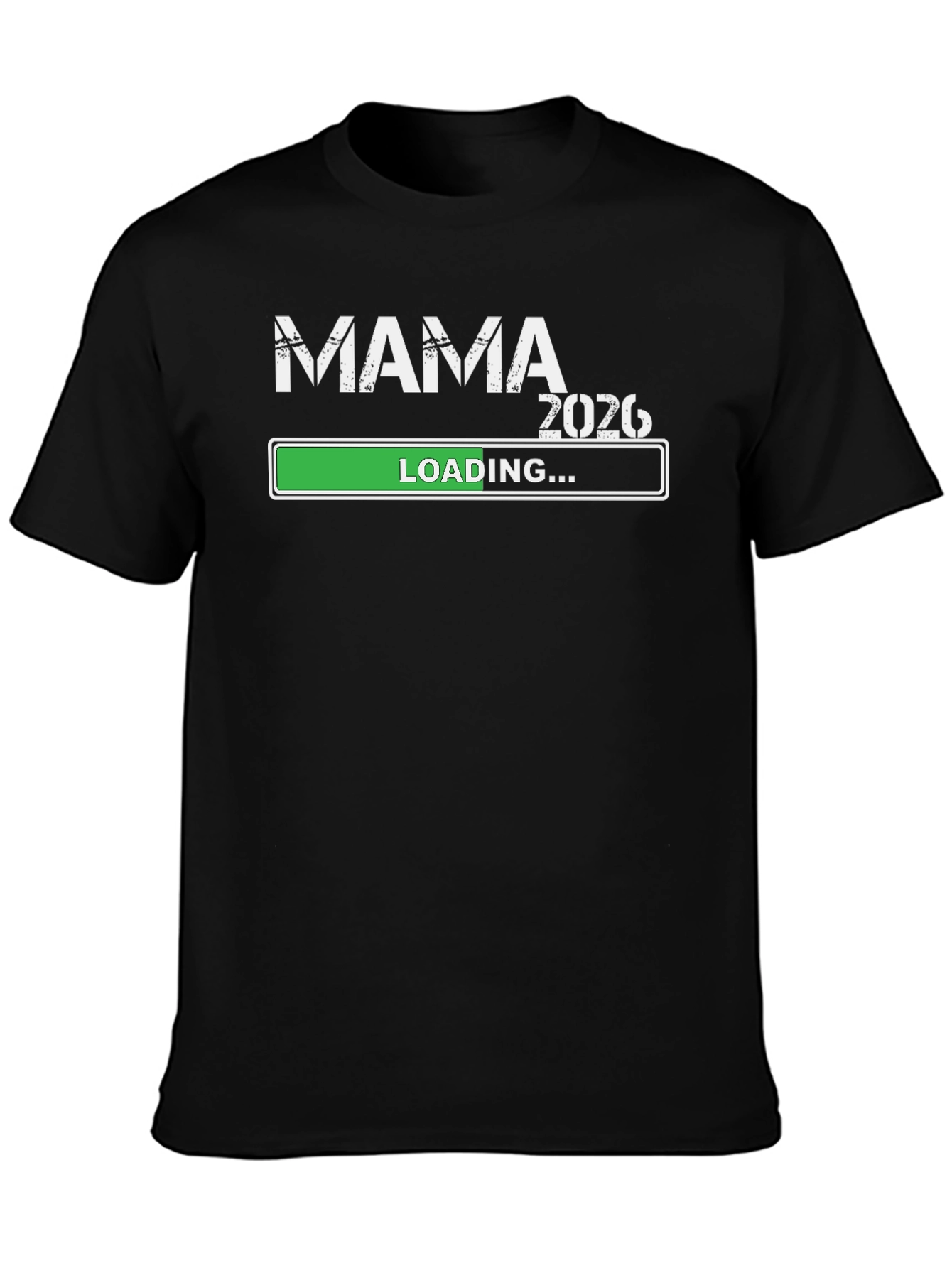 Mama 2026 Loading T-Shirt - Pregnancy Announcement Tee