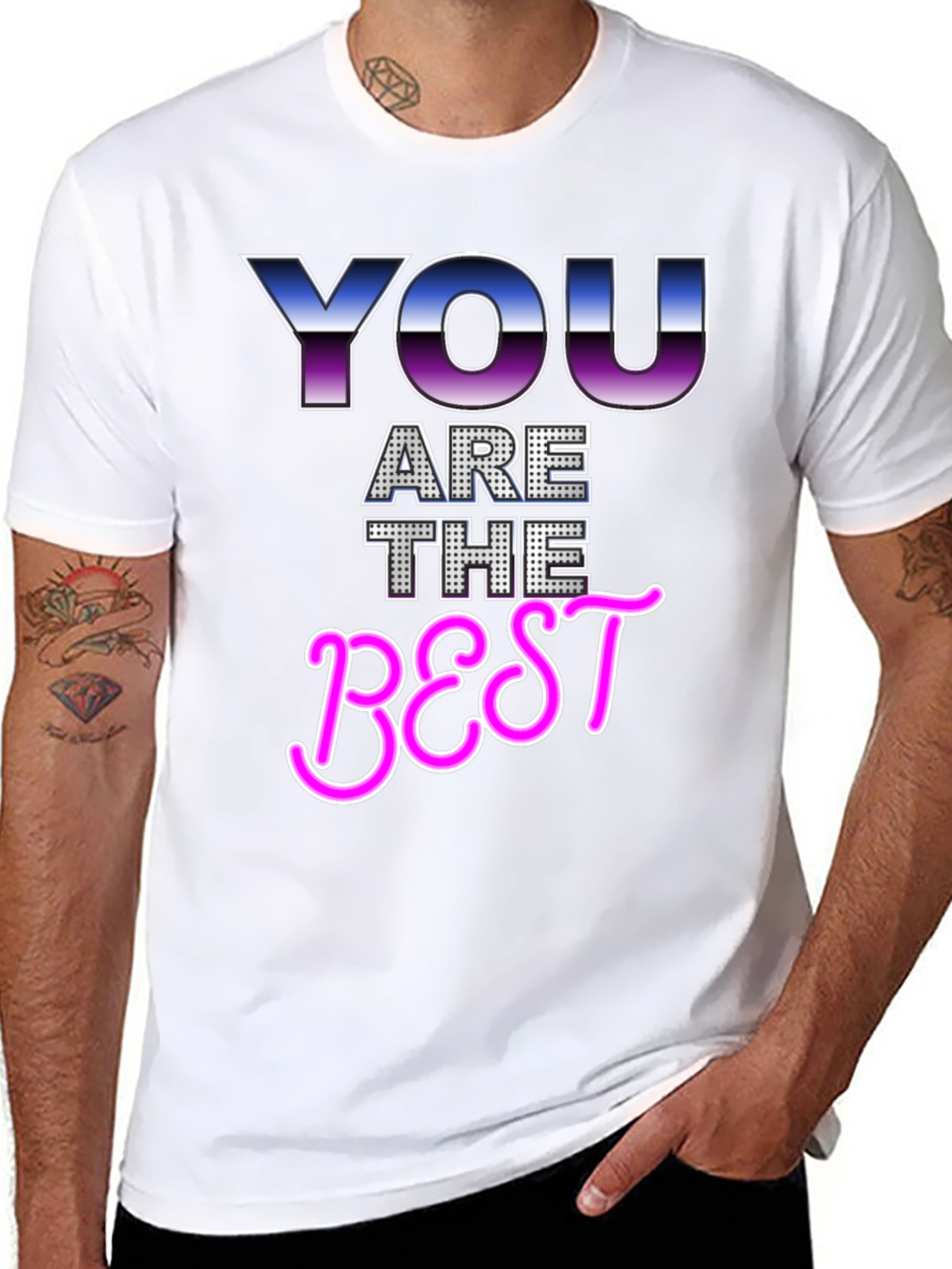 You Are The Best Graphic T-Shirt
