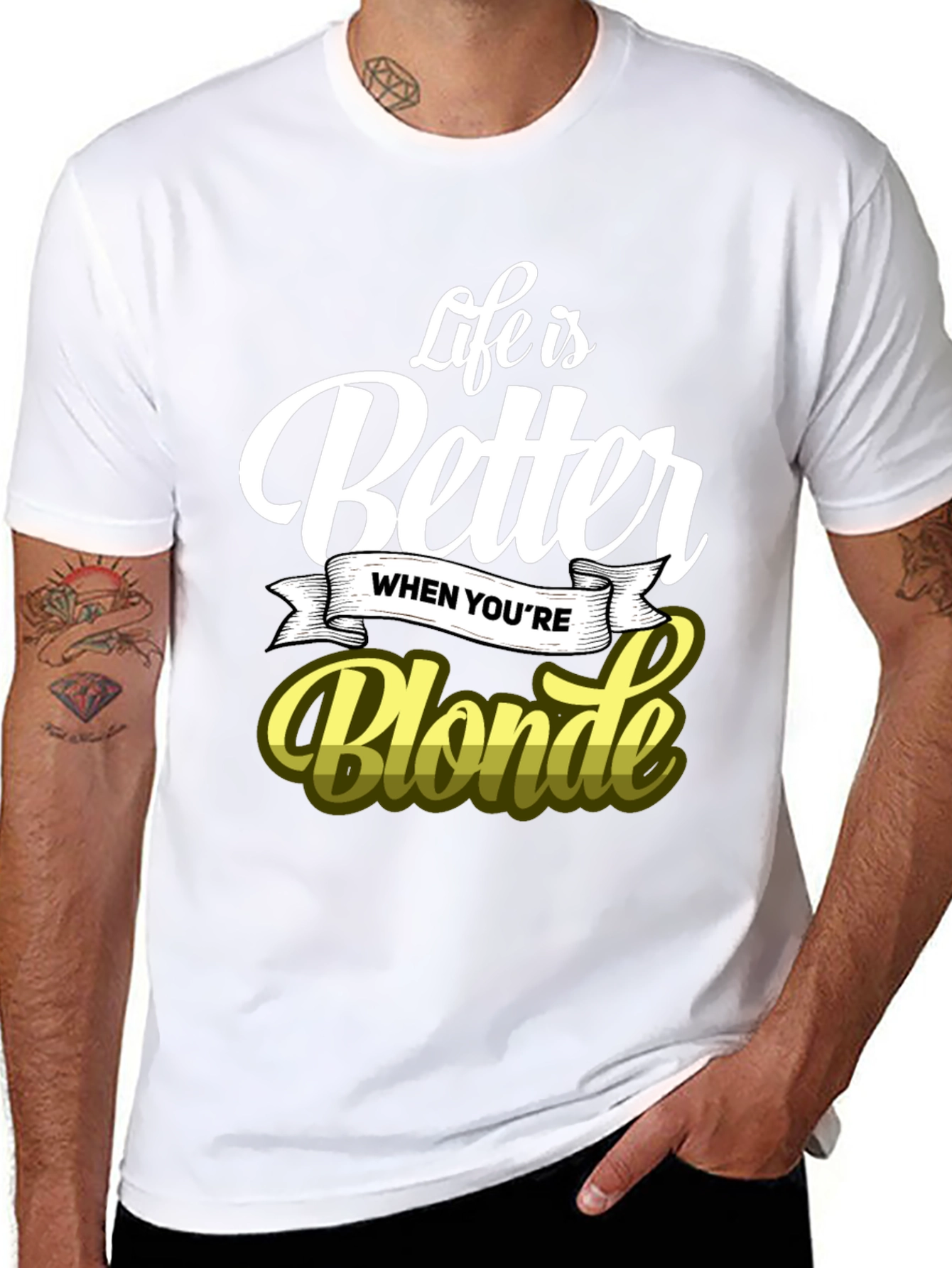 Life is Better When Youre Blonde T-Shirt