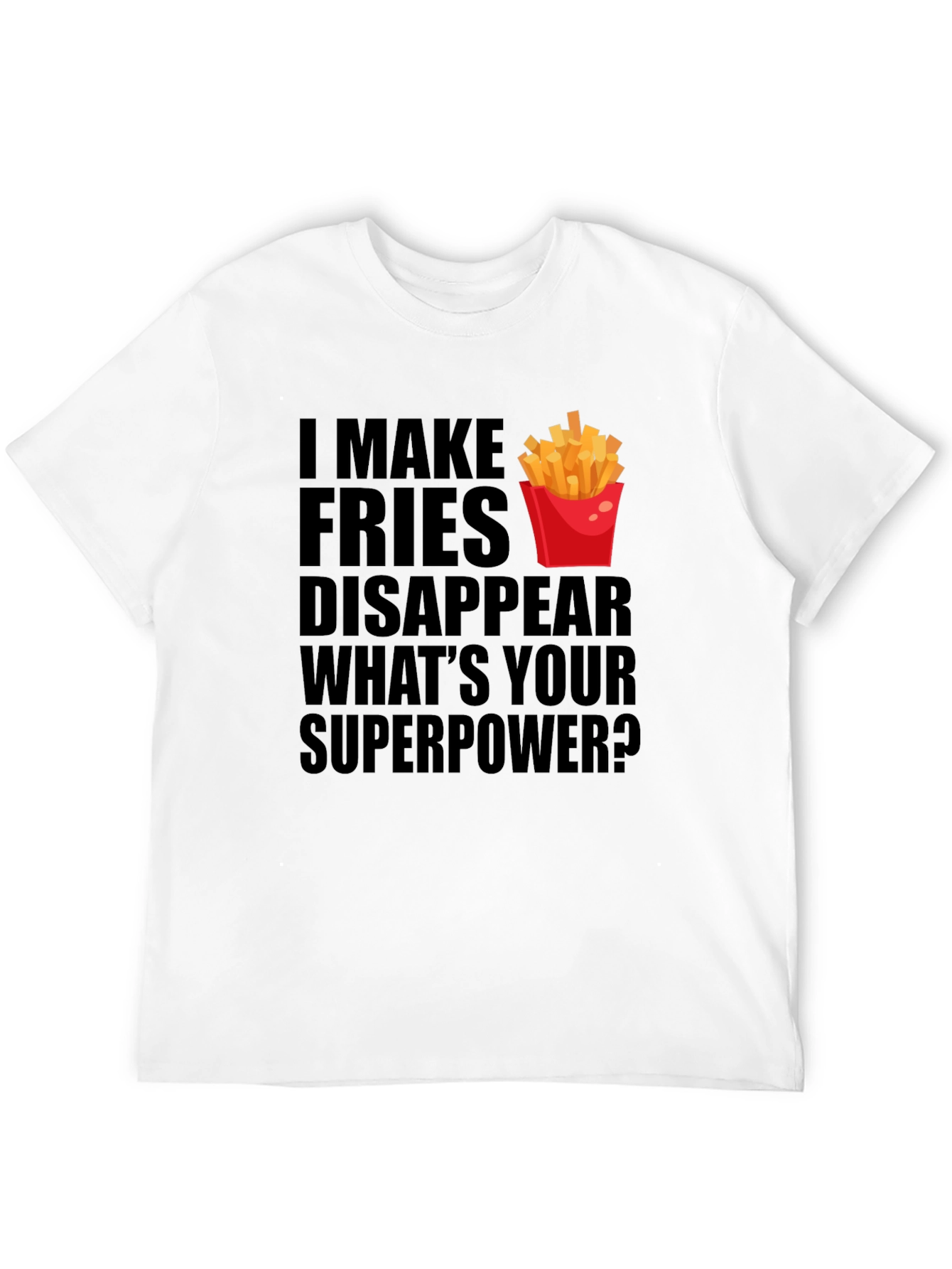 Funny Fries Disappear Graphic T-Shirt