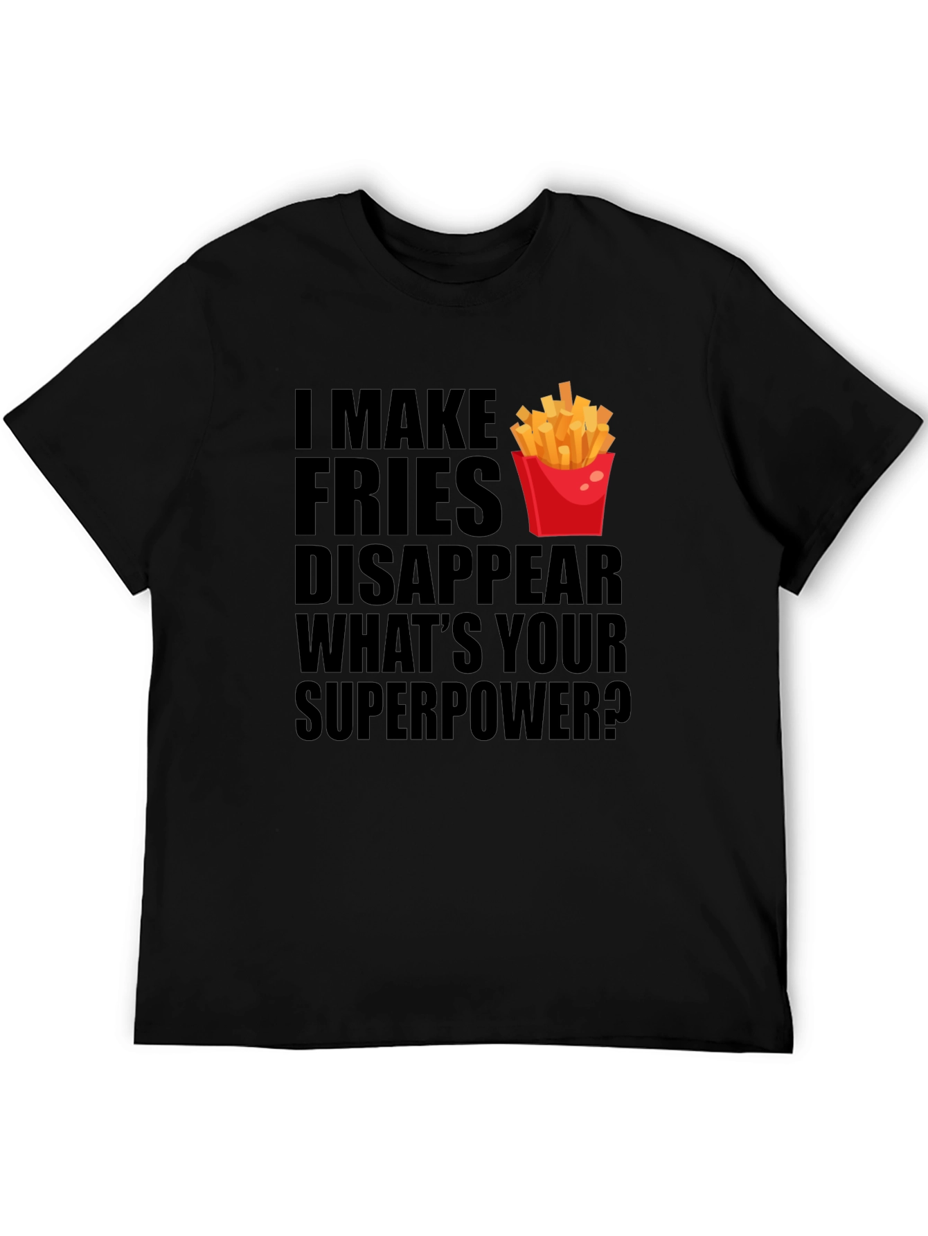 Funny Fries Disappear Graphic T-Shirt
