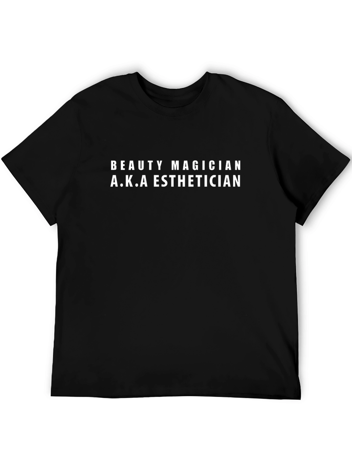 Beauty Magician Esthetician T-Shirt