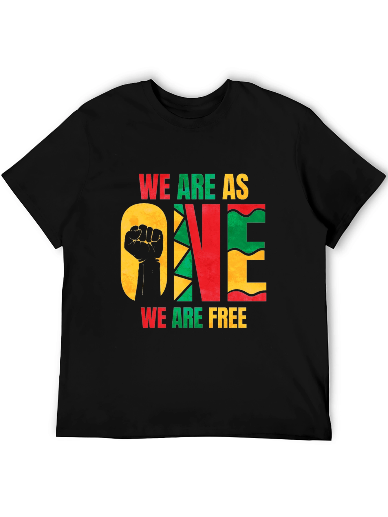 Unity T-Shirt: We Are One We Are Free