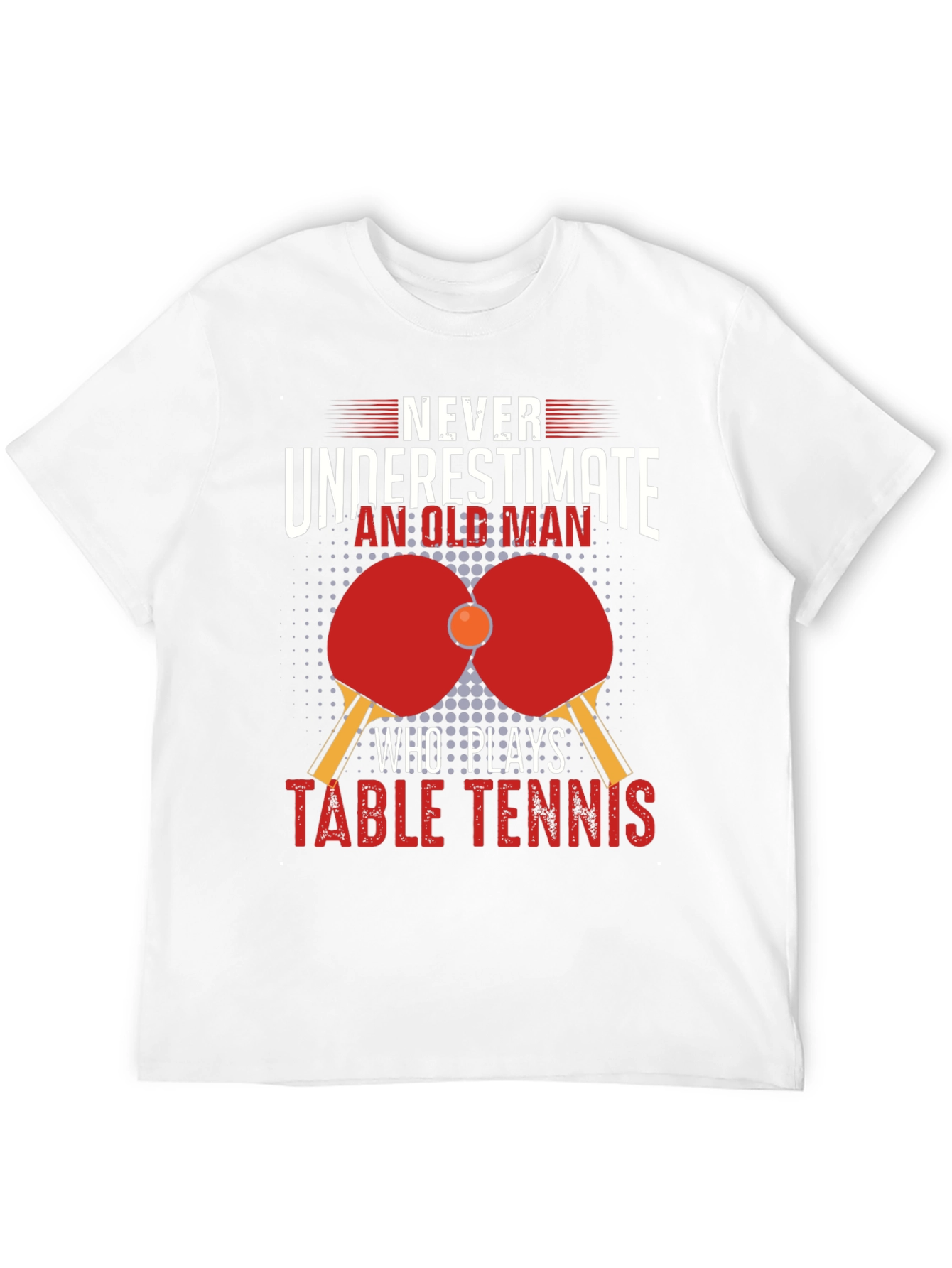 Never Underestimate Table Tennis Old Man Black T-Shirt