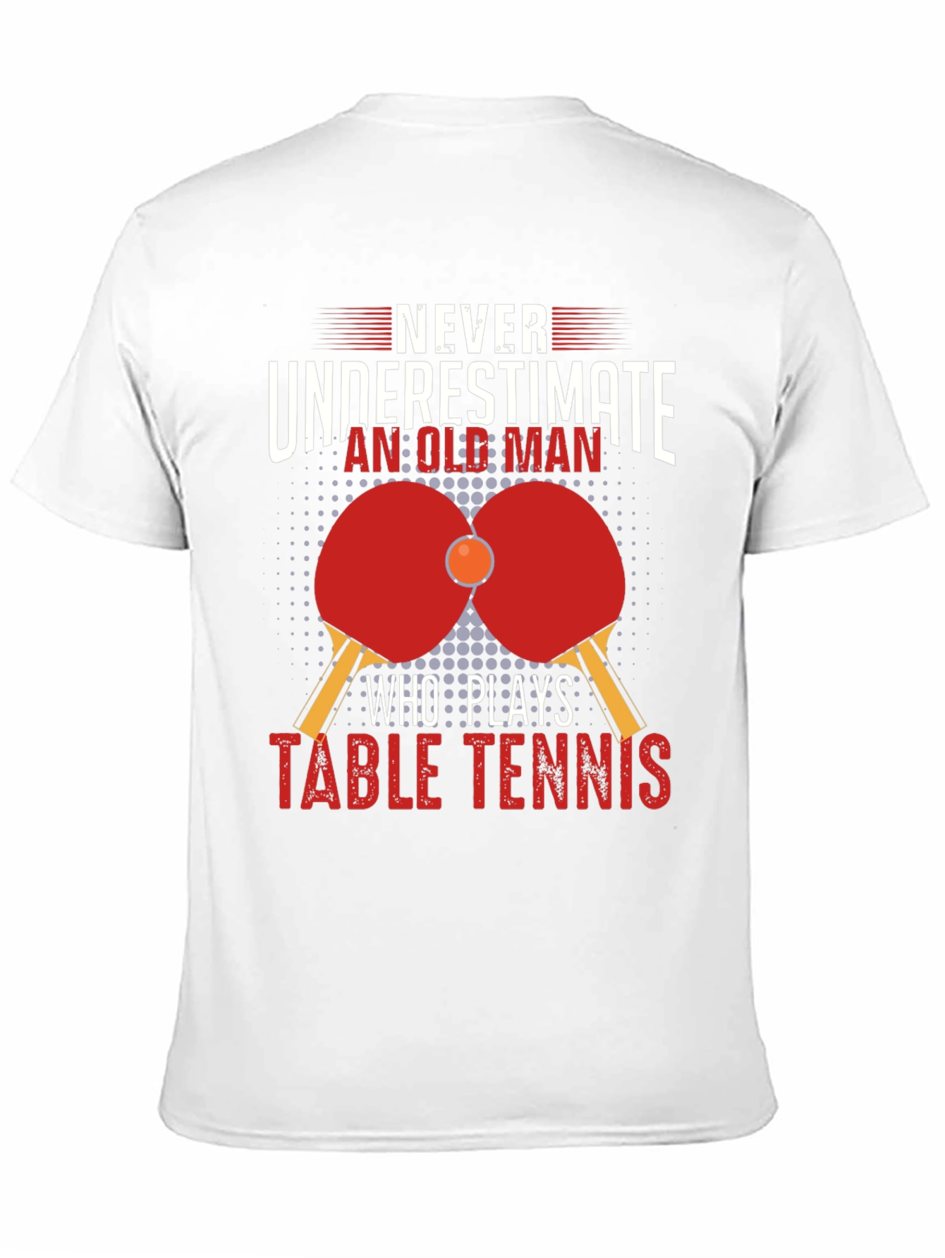 Never Underestimate Table Tennis Old Man Black T-Shirt
