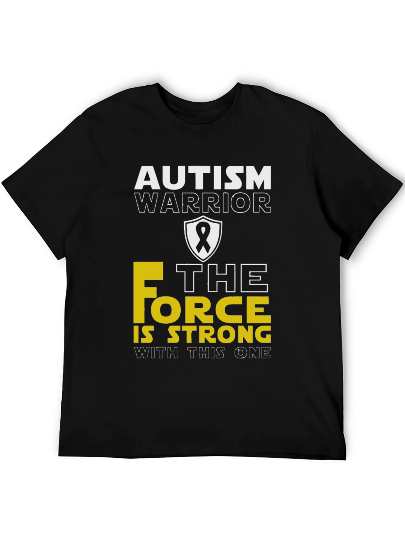 Autism Warrior Force is Strong T-Shirt