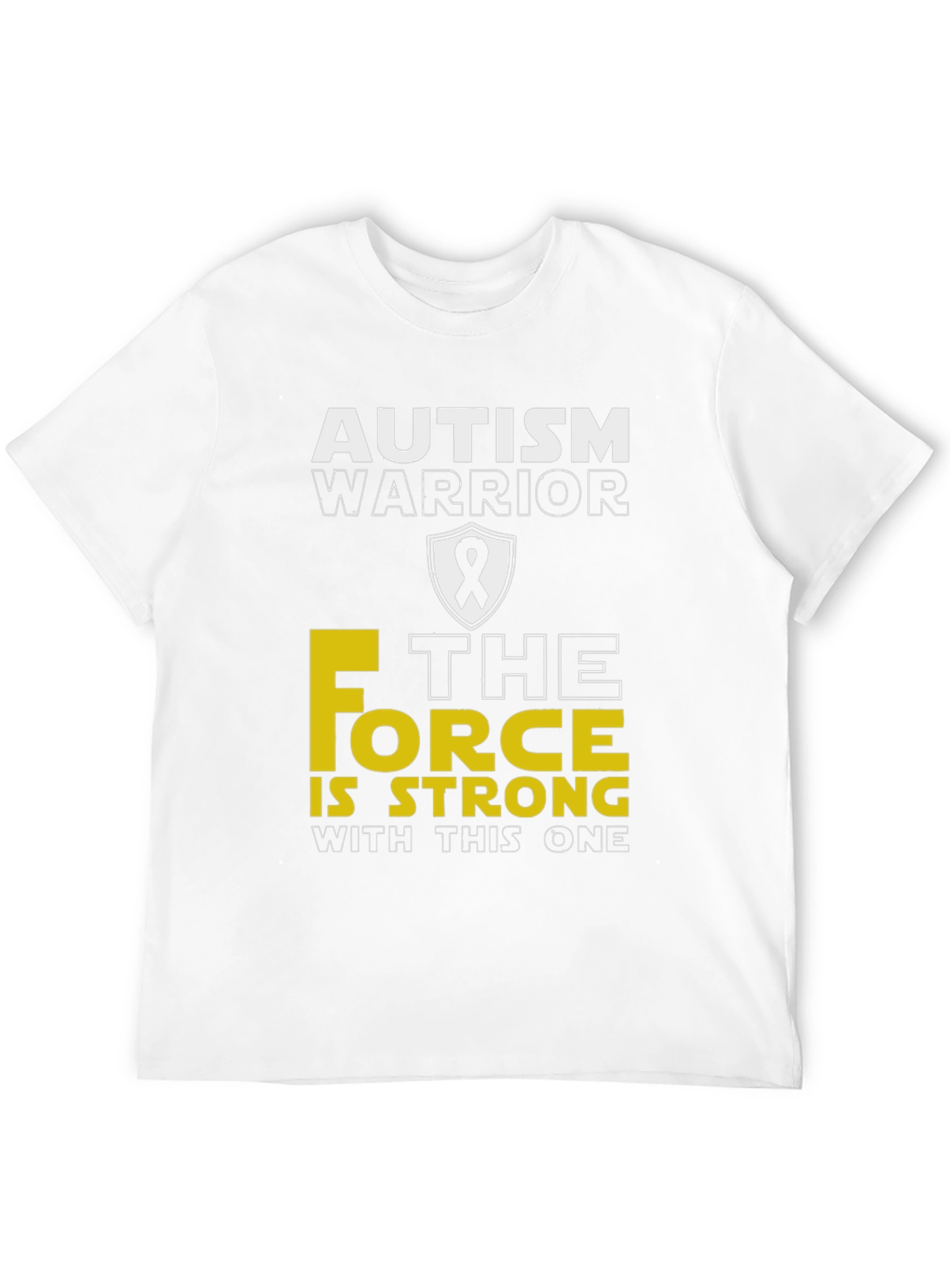 Autism Warrior Force is Strong T-Shirt