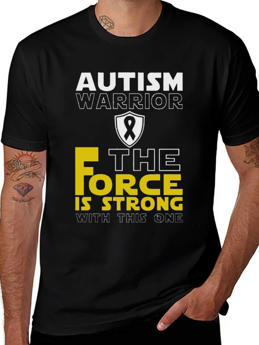 Autism Warrior Force is Strong T-Shirt