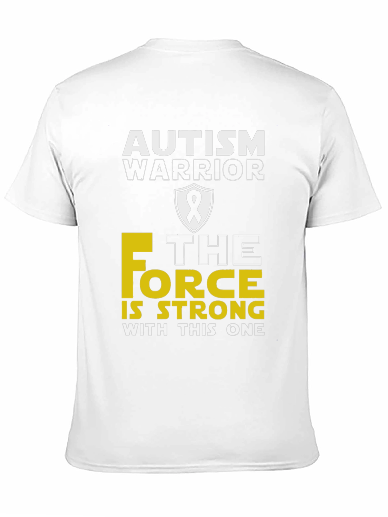 Autism Warrior Force is Strong T-Shirt