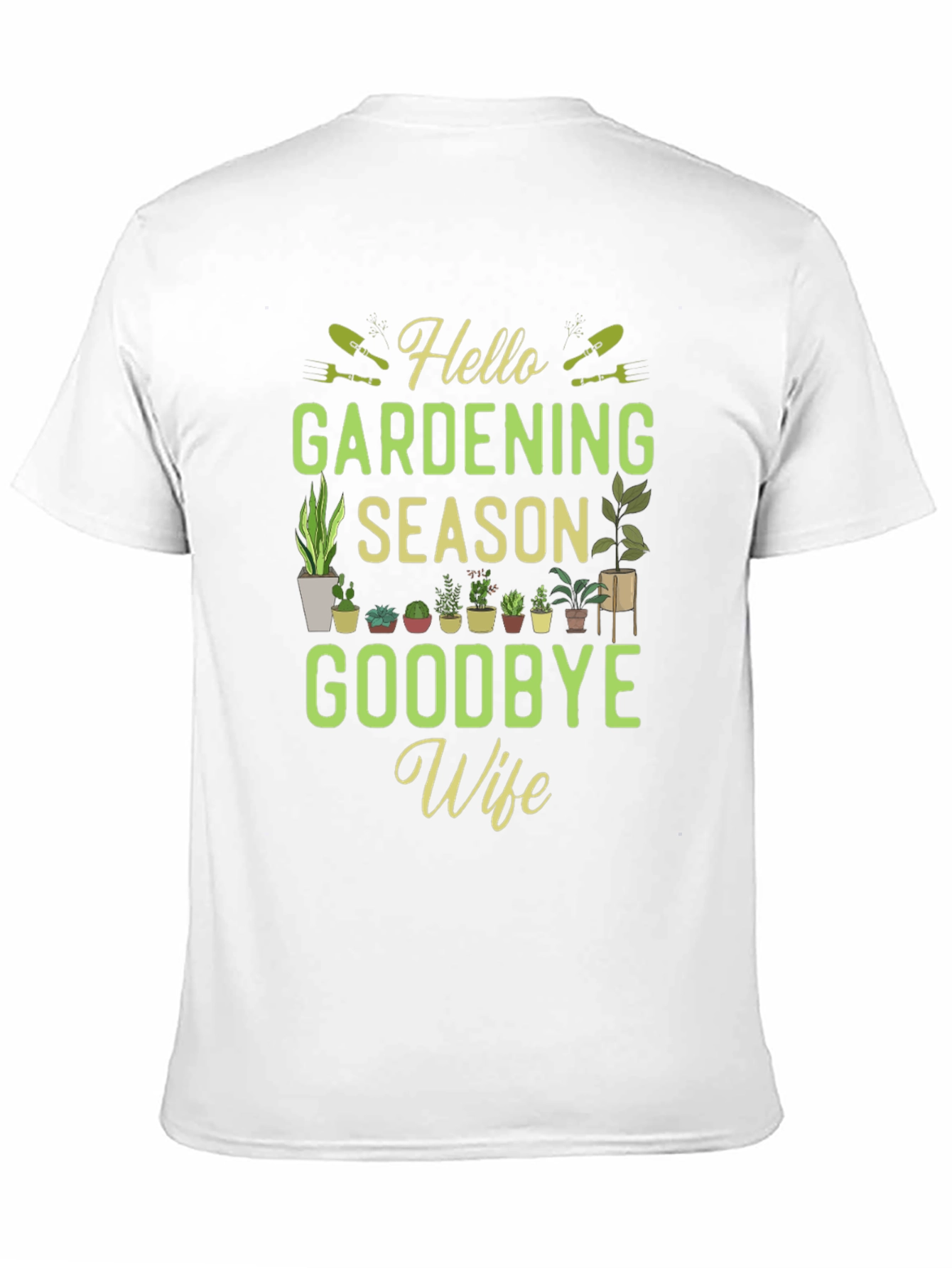 Gardening Season T-Shirt - Funny Gardener Gift