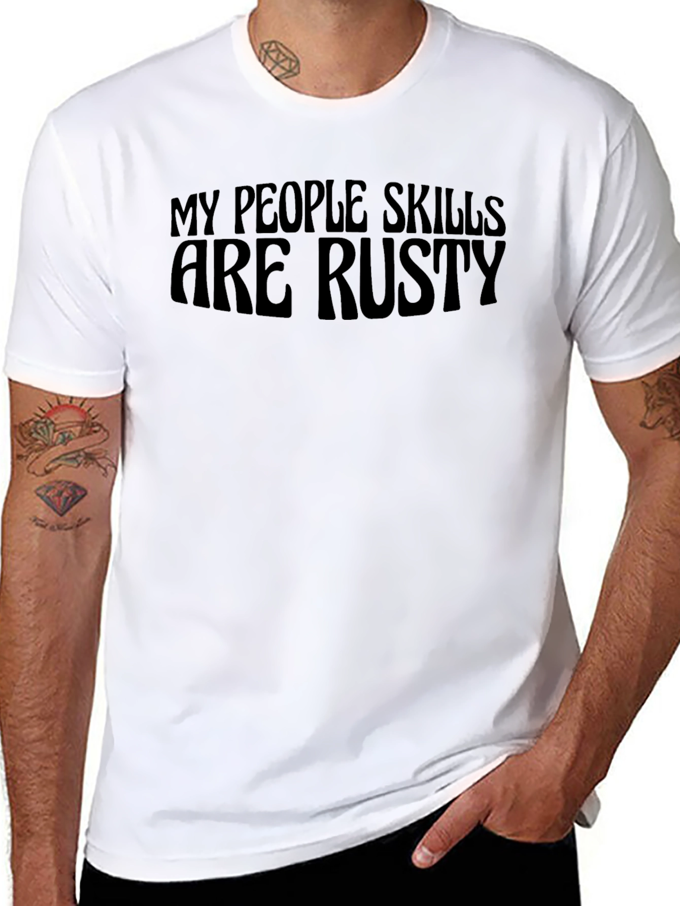 My People Skills Are Rusty Graphic T-Shirt