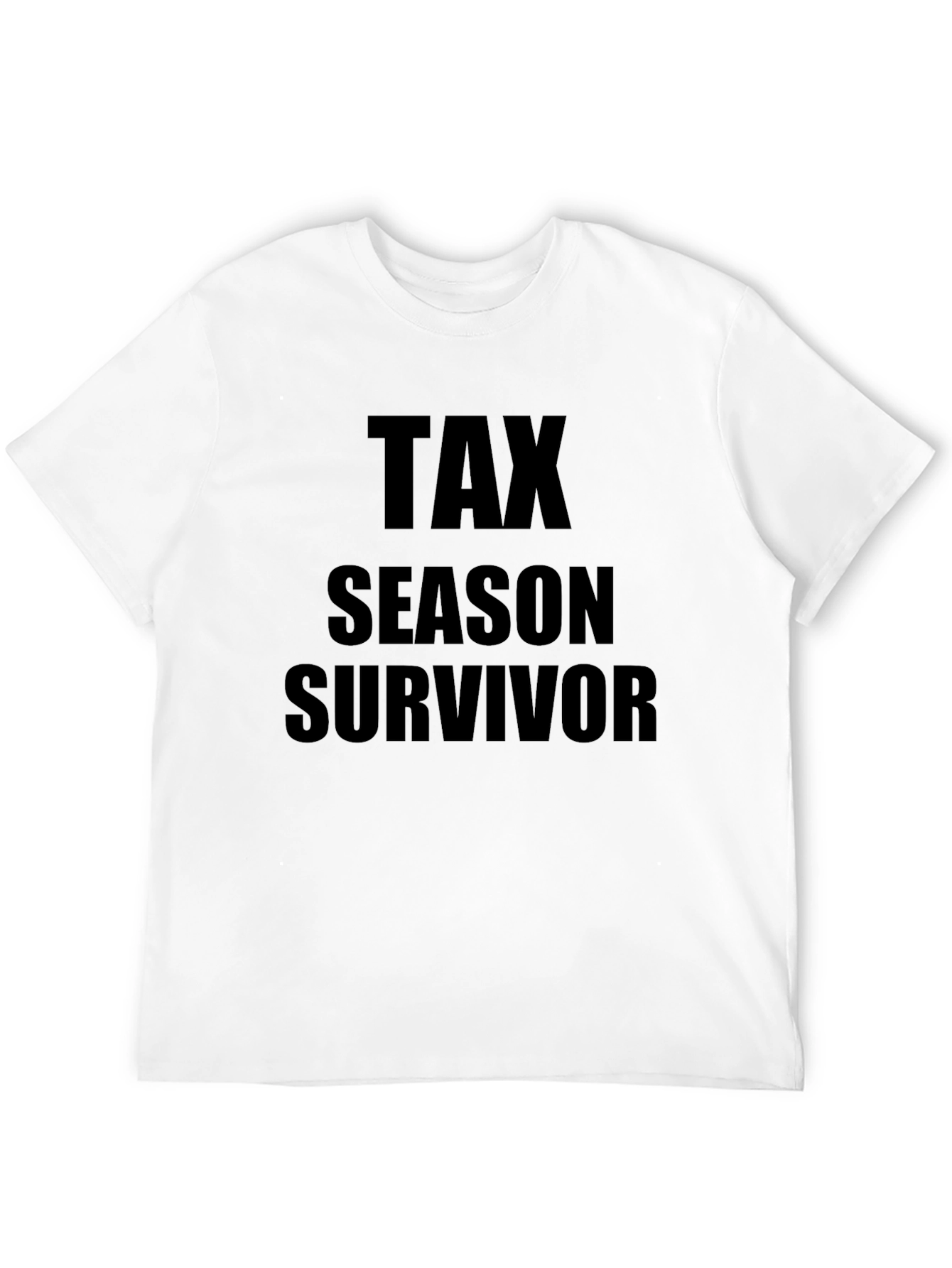 Tax Season Survivor T-Shirt