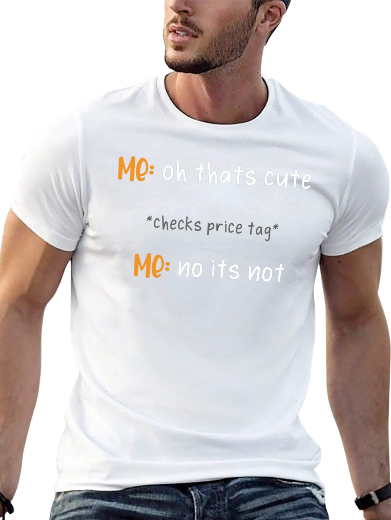 Funny Me Oh Thats Cute Graphic T-Shirt
