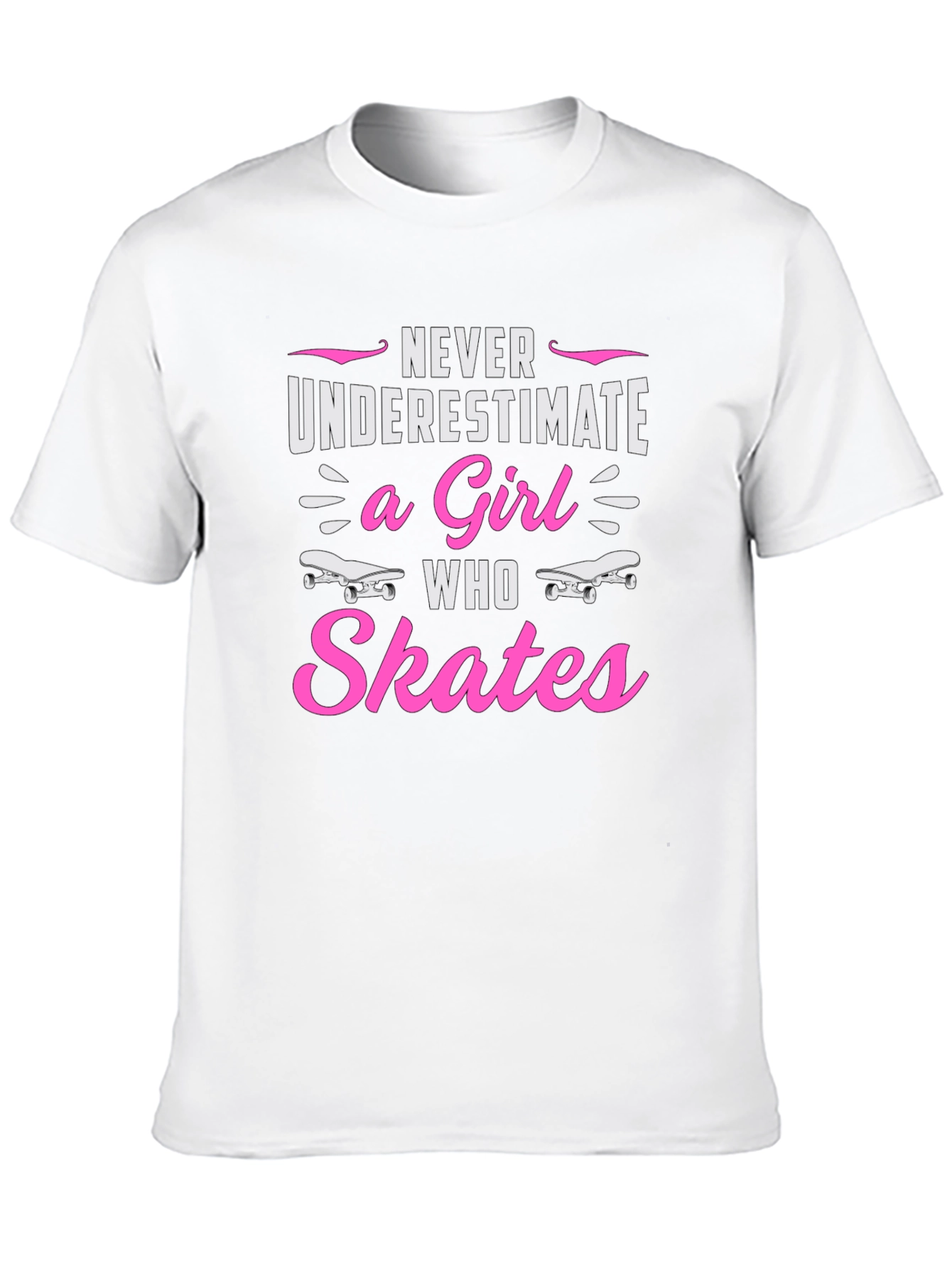 Never Underestimate a Girl Who Skates T-Shirt
