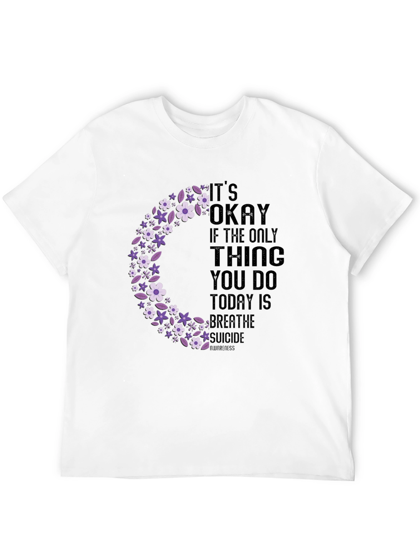 Its Okay T-Shirt Suicide Awareness