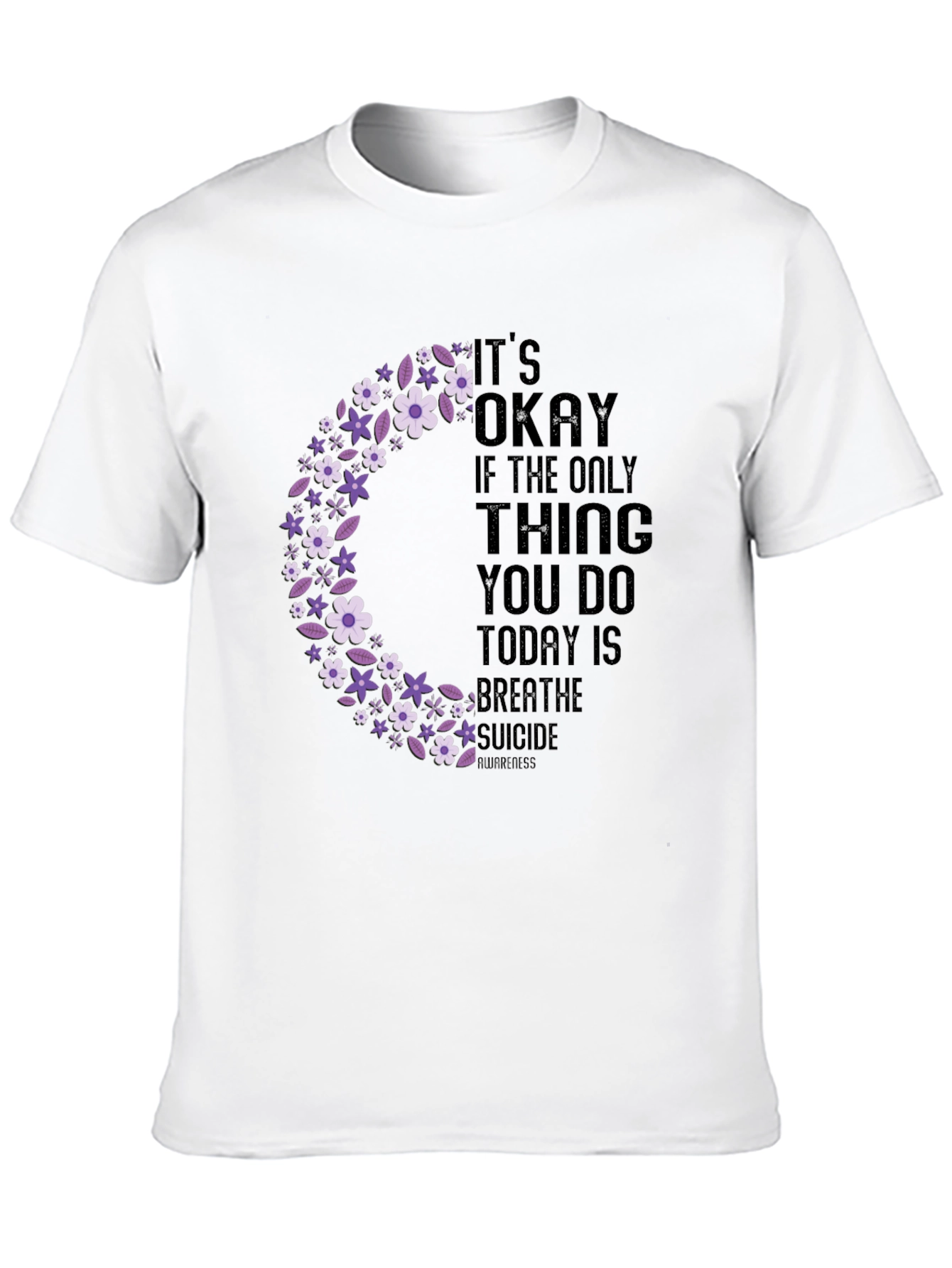 Its Okay T-Shirt Suicide Awareness