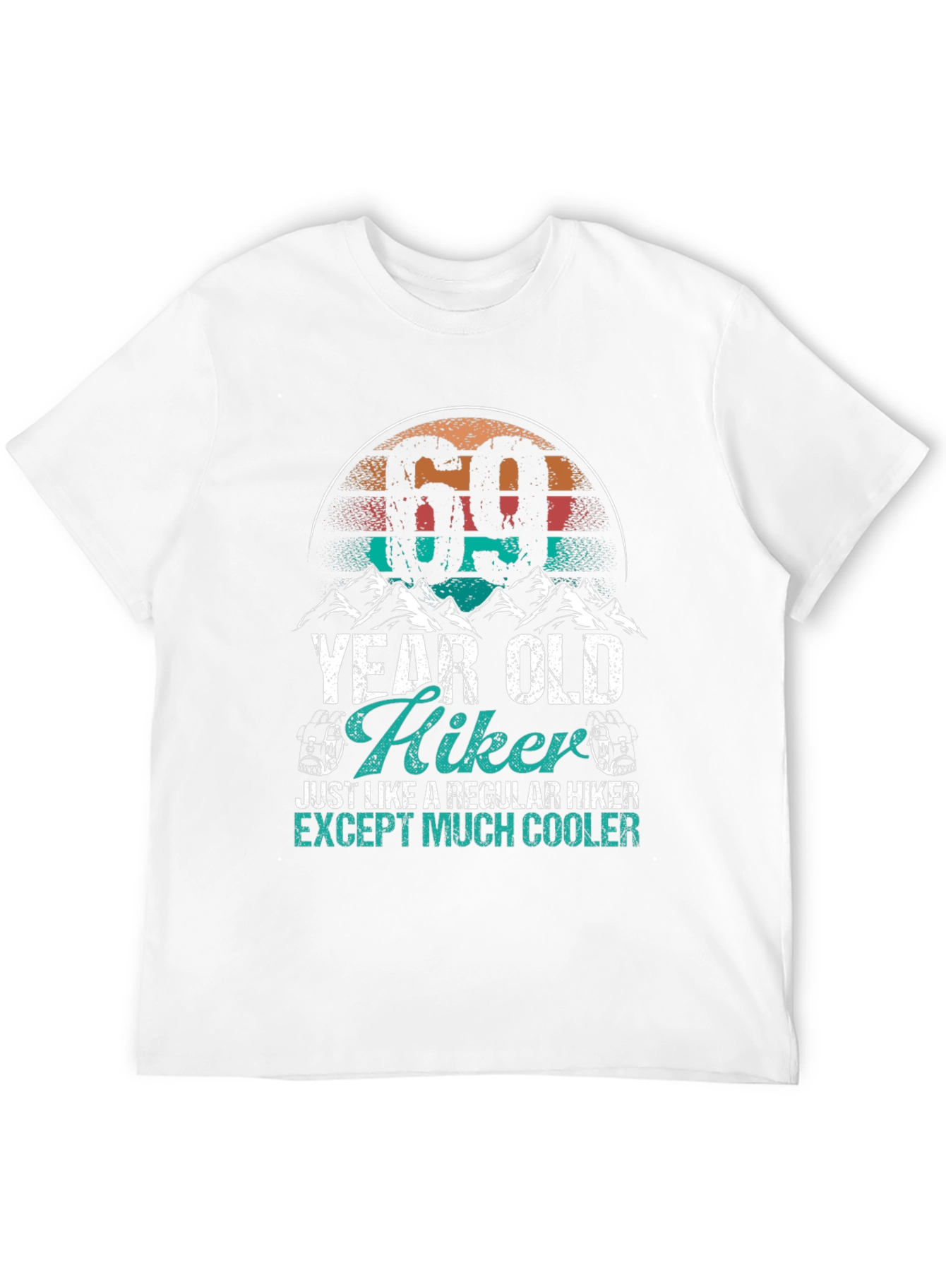 69 Year Old Hiker T-Shirt