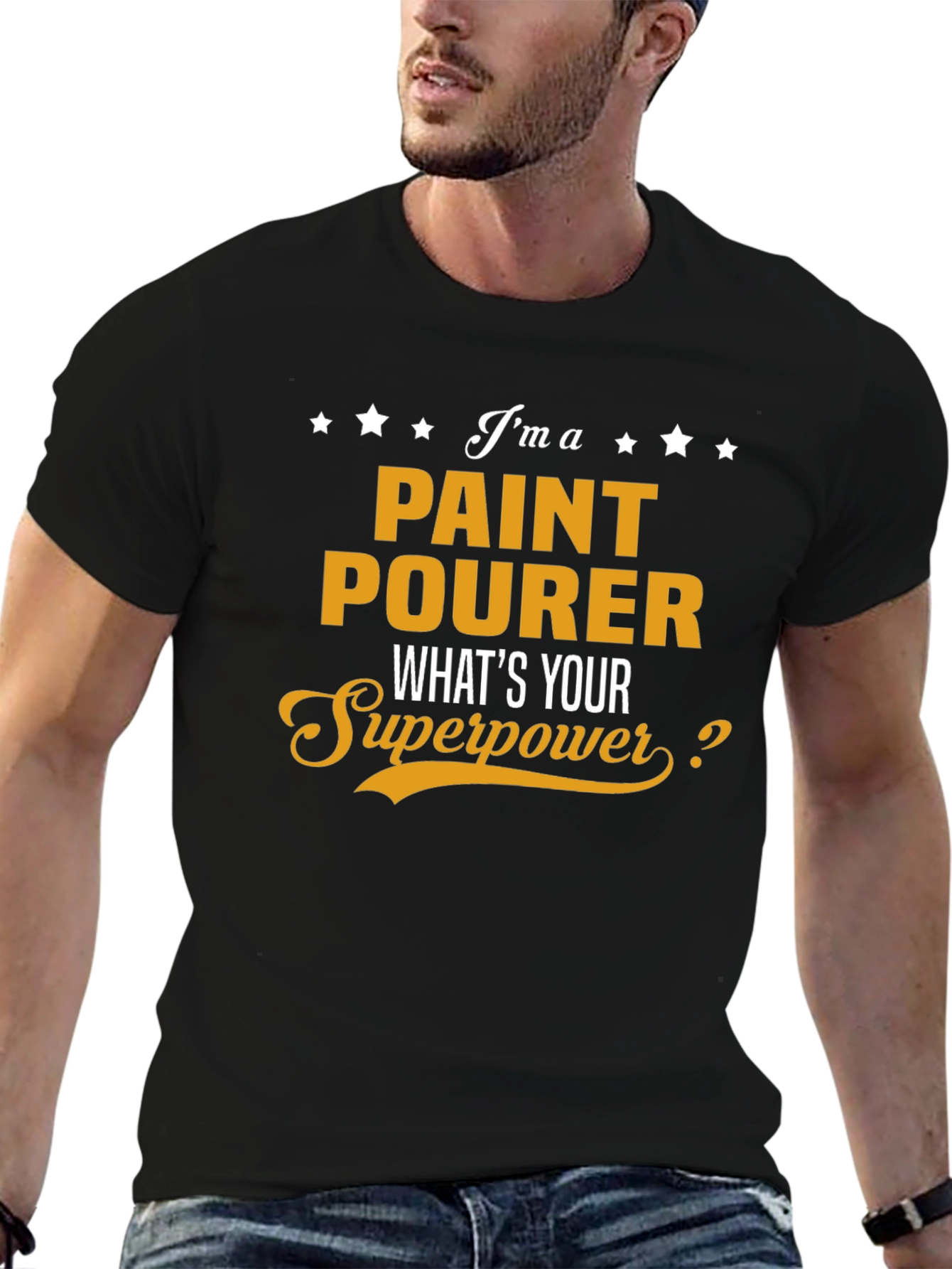 Paint Pourer Superpower T-Shirt - Funny Job Gift