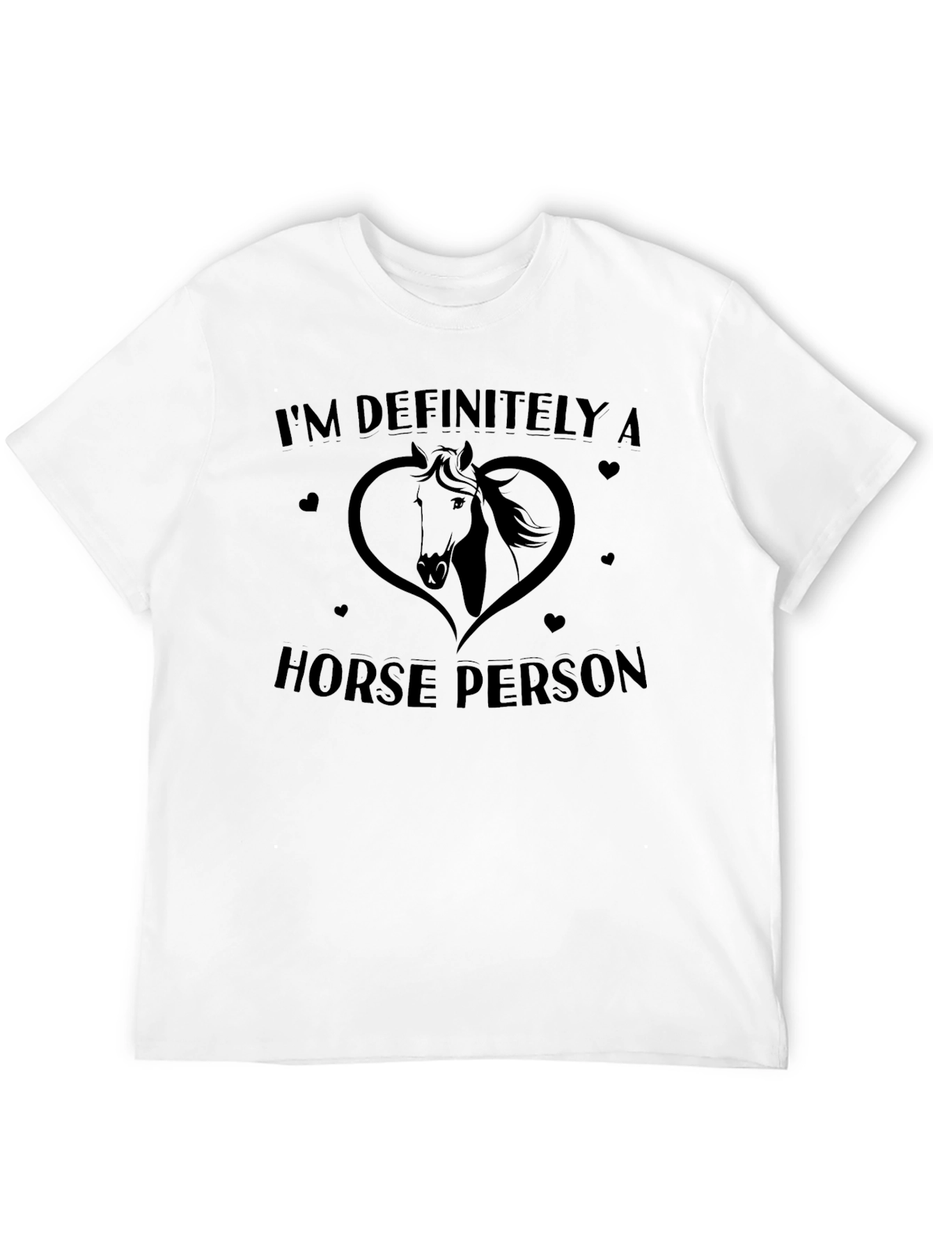 Horse Person T-Shirt - Equestrian Lover Tee