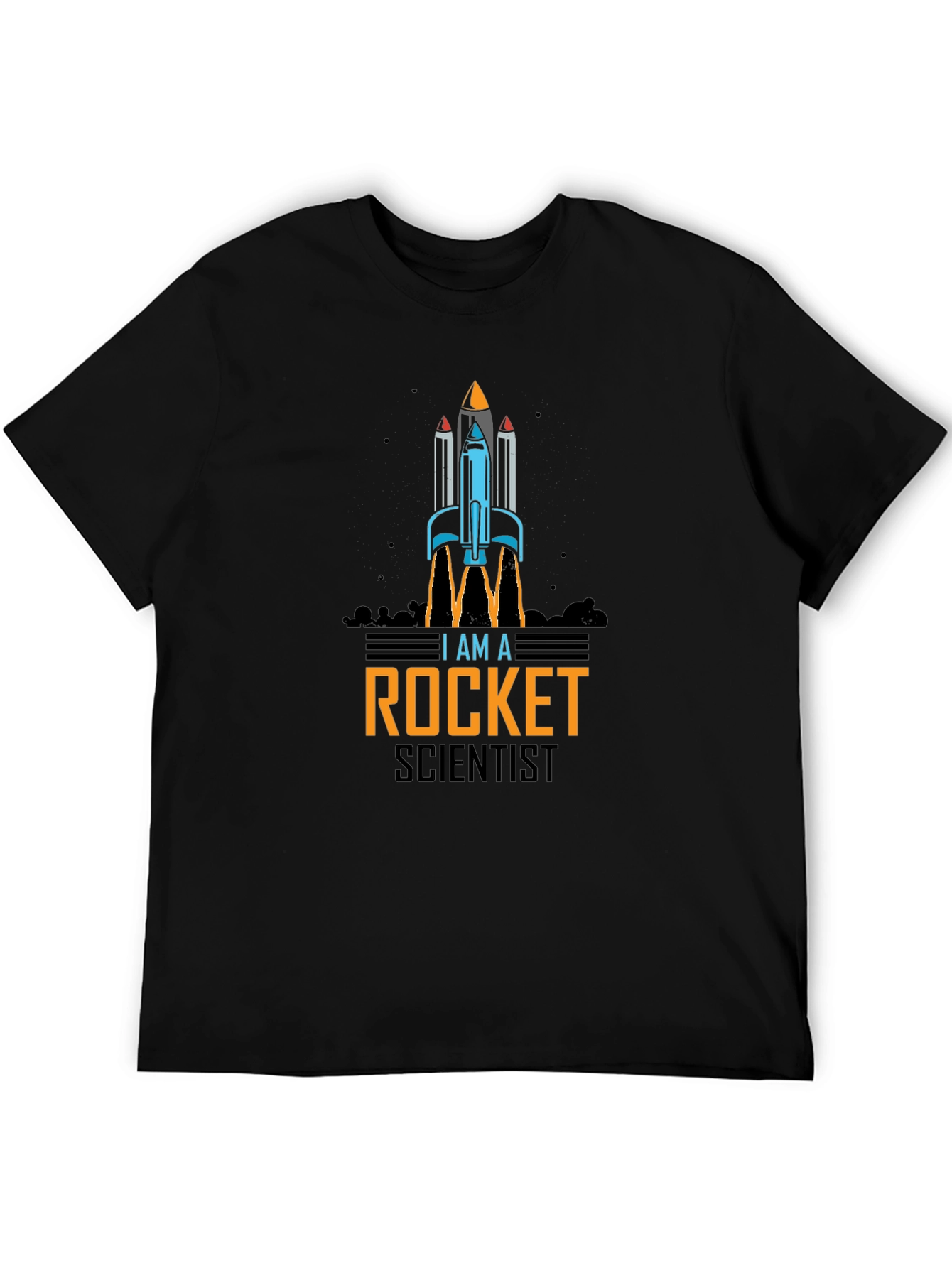 I Am A Rocket Scientist Black T-Shirt