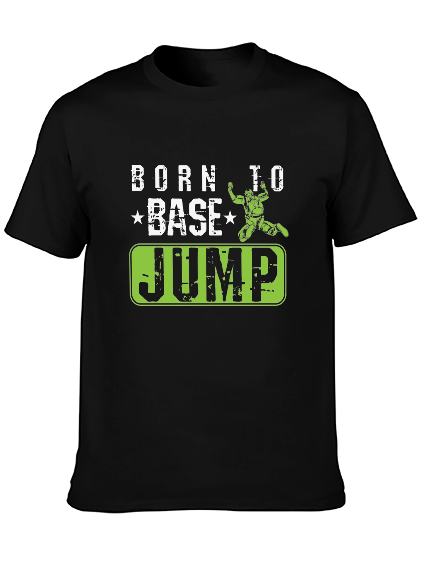 Born to BASE Jump Black T-Shirt